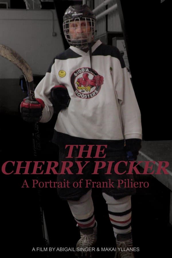 The Cherry Picker: A Portrait of Frank Piliero