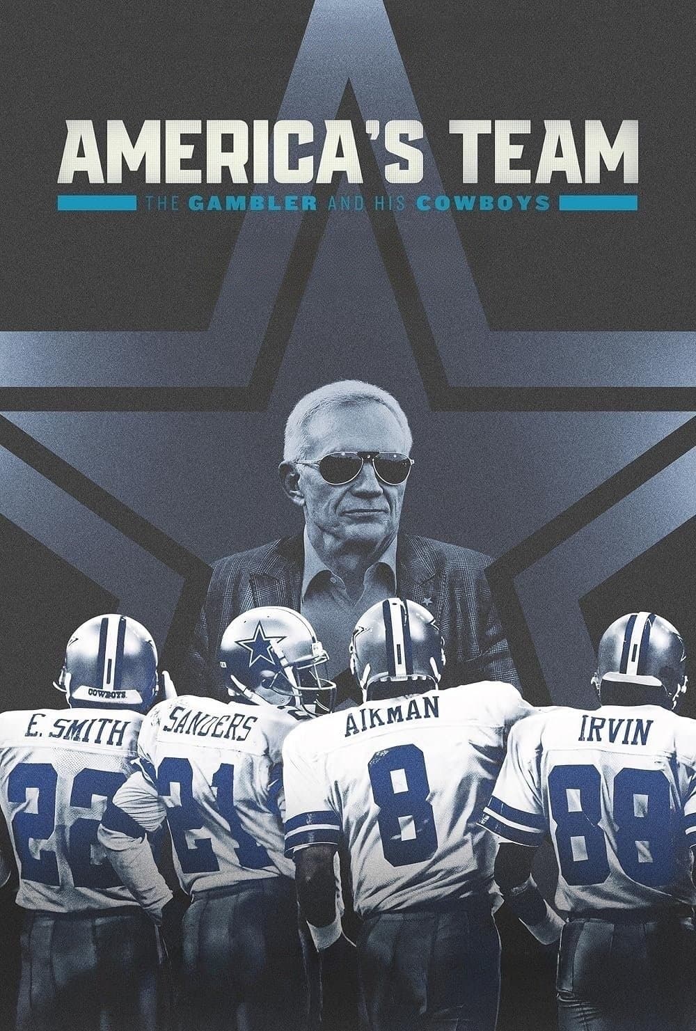 America's Team: The Gambler and His Cowboys
