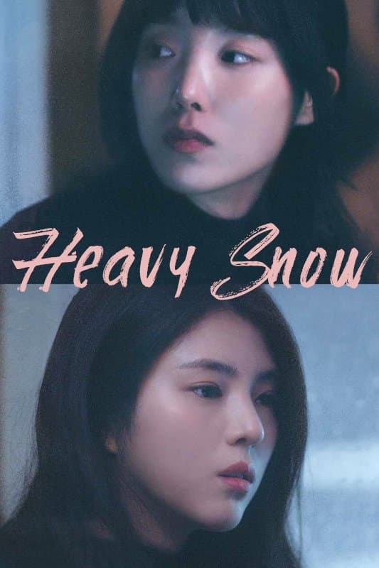 Heavy Snow
