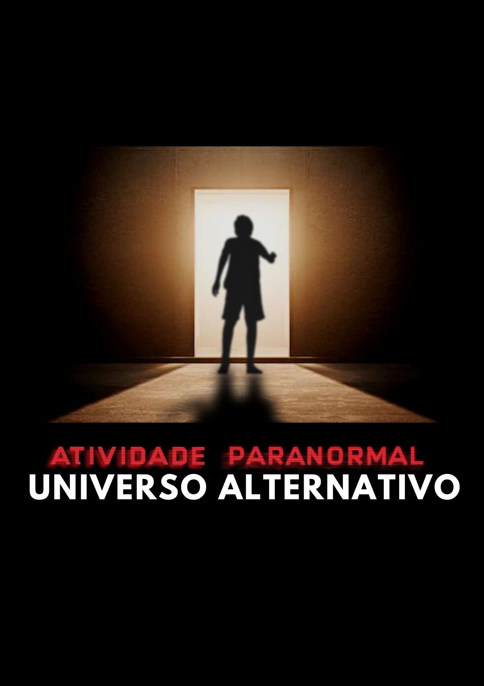 Paranormal Activity: Alternate Universe