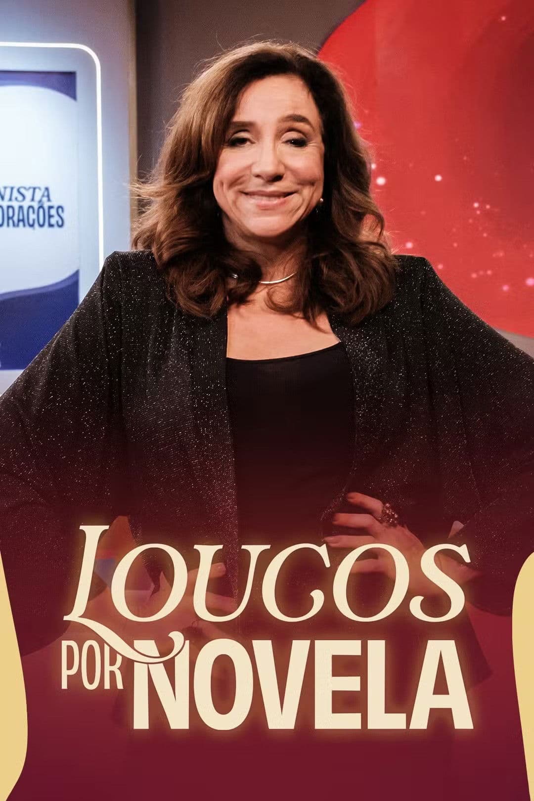 Loucos por Novela