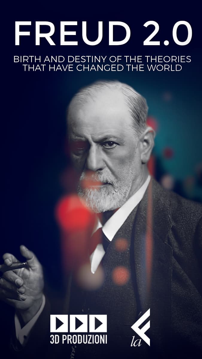 Freud 2.0 - Il destino di un pensiero che ha cambiato il mondo