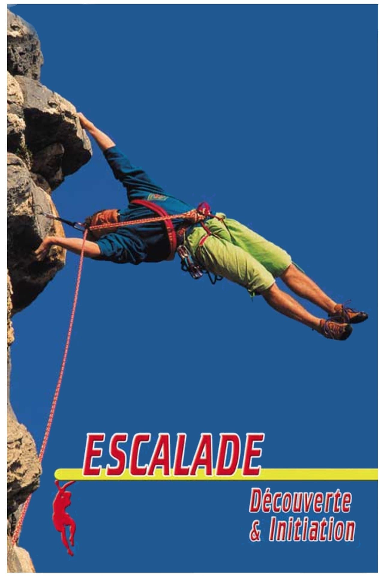 Climbing - Discovery & Initiation