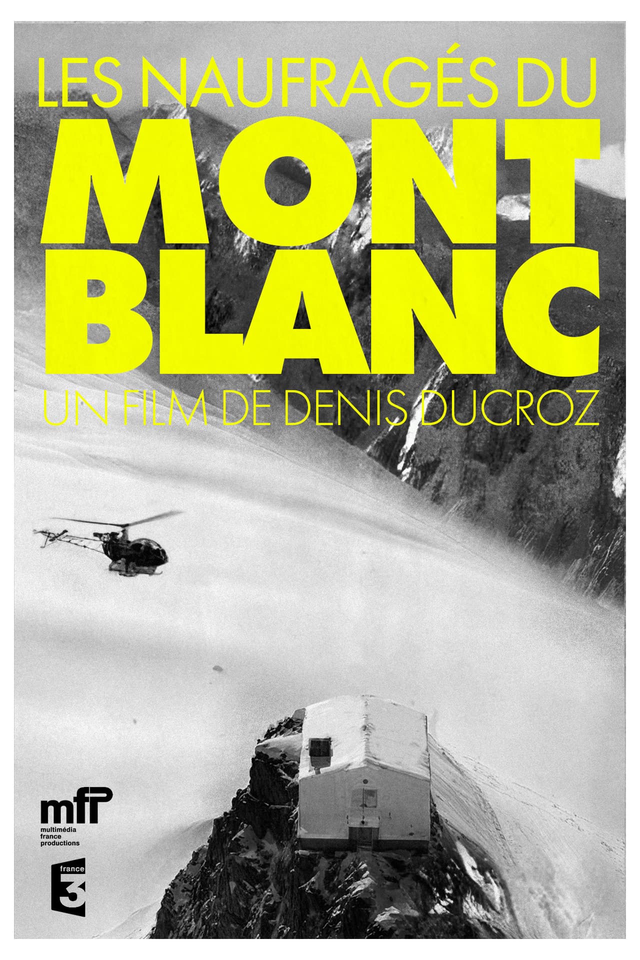 The Castaways Of Mont Blanc