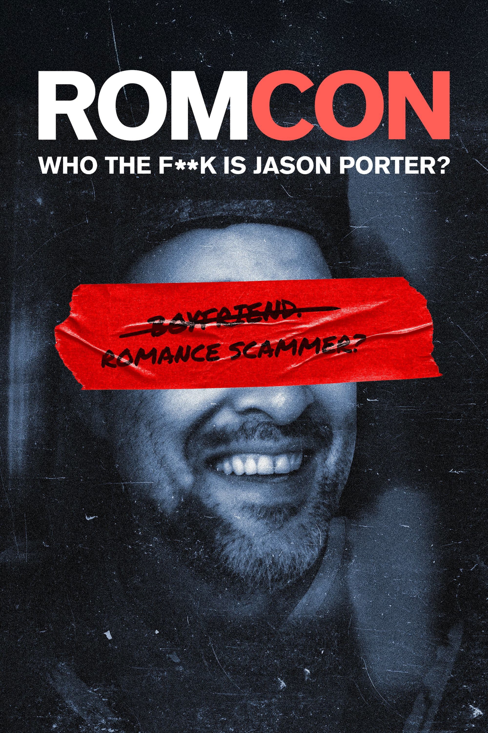 ROMCON: Who the F**k Is Jason Porter?