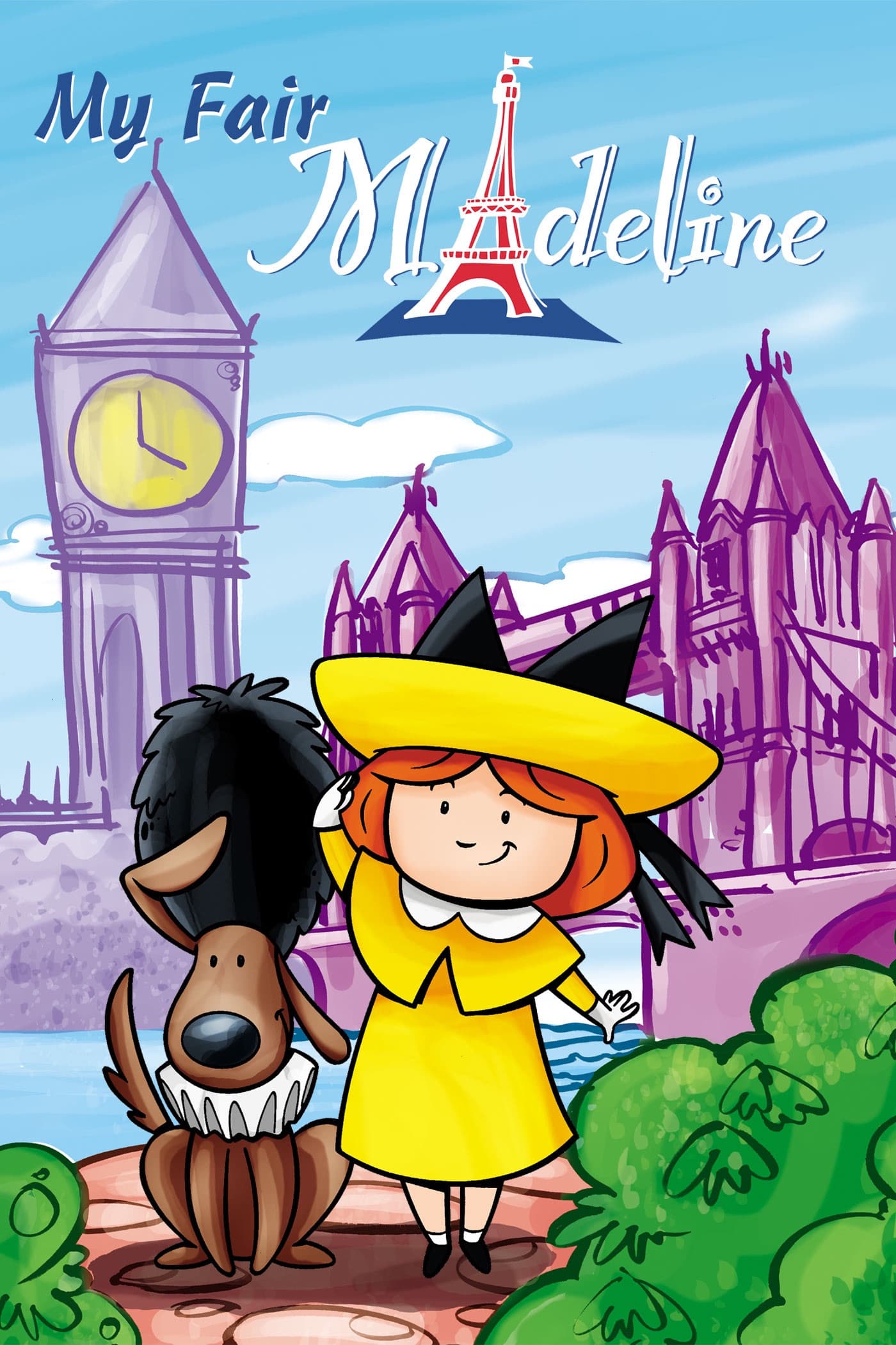 Madeline: My Fair Madeline