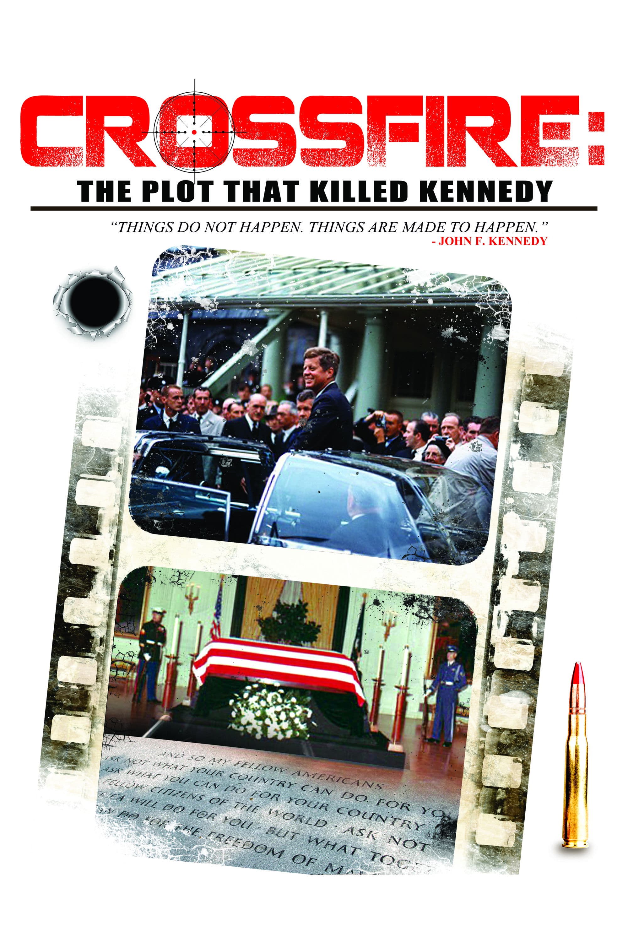 Crossfire: The Plot that Killed Kennedy