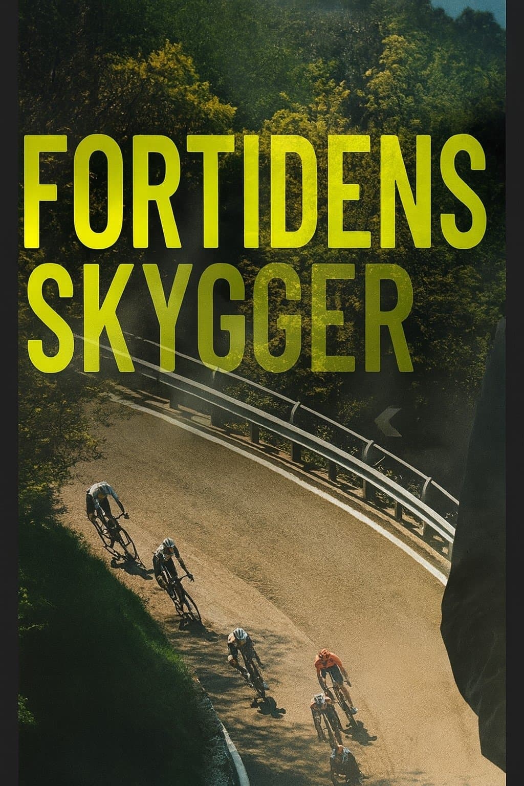 Fortidens Skygger
