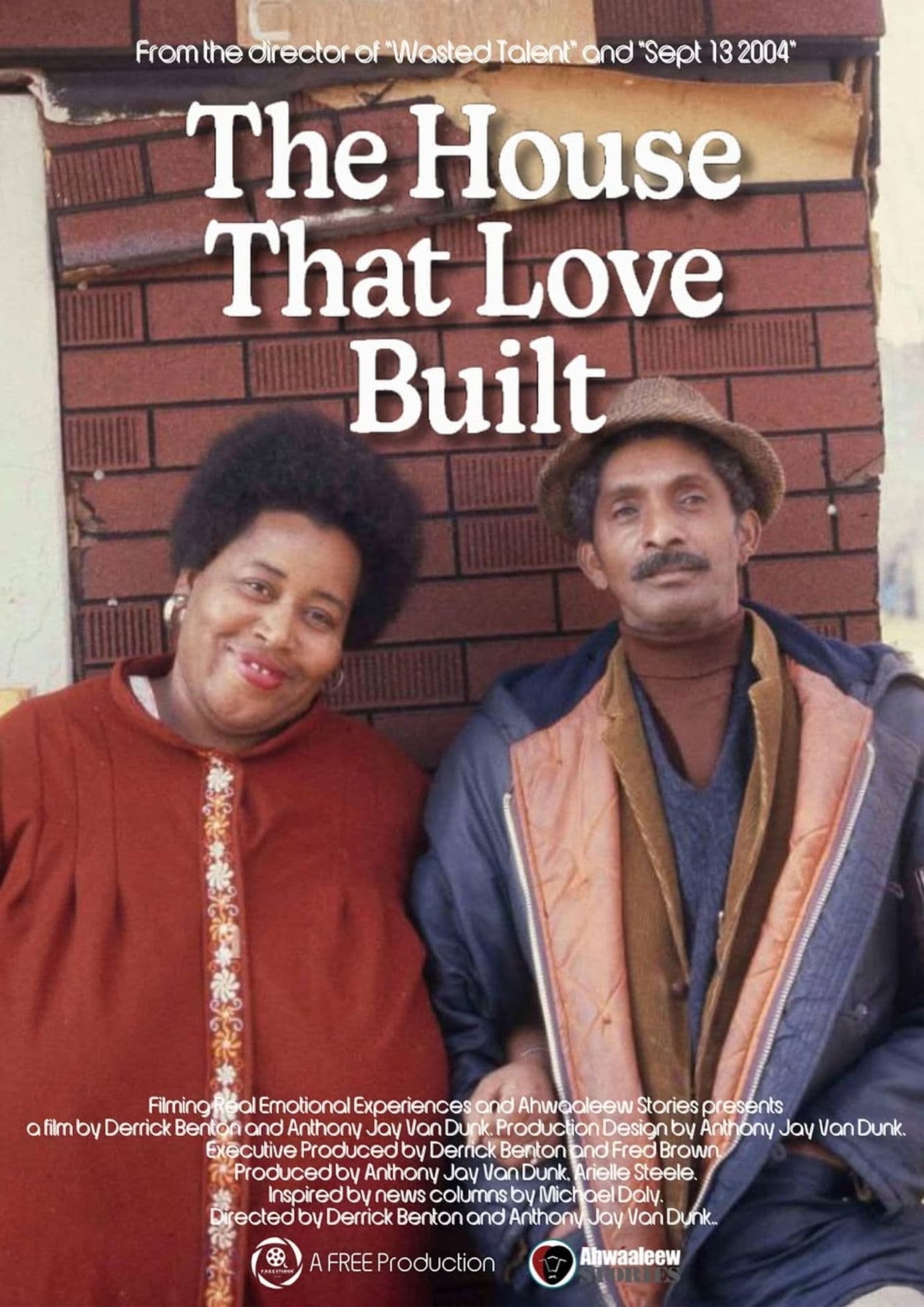 The House that Love Built