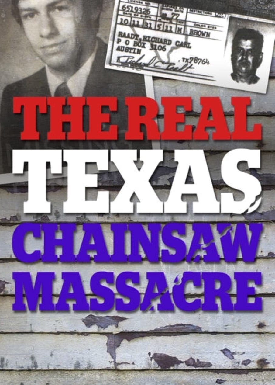 The Real Texas Chainsaw Massacre