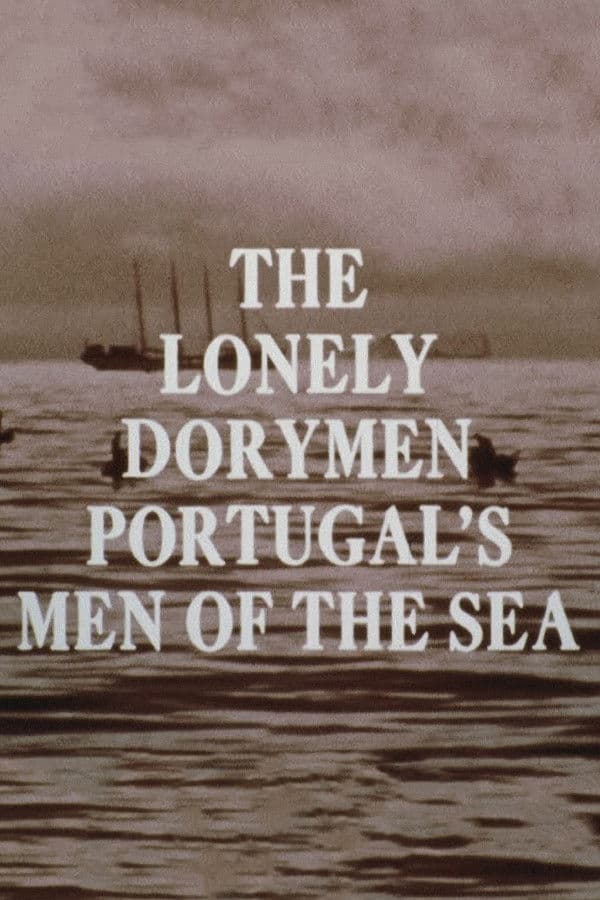 The Lonely Dorymen