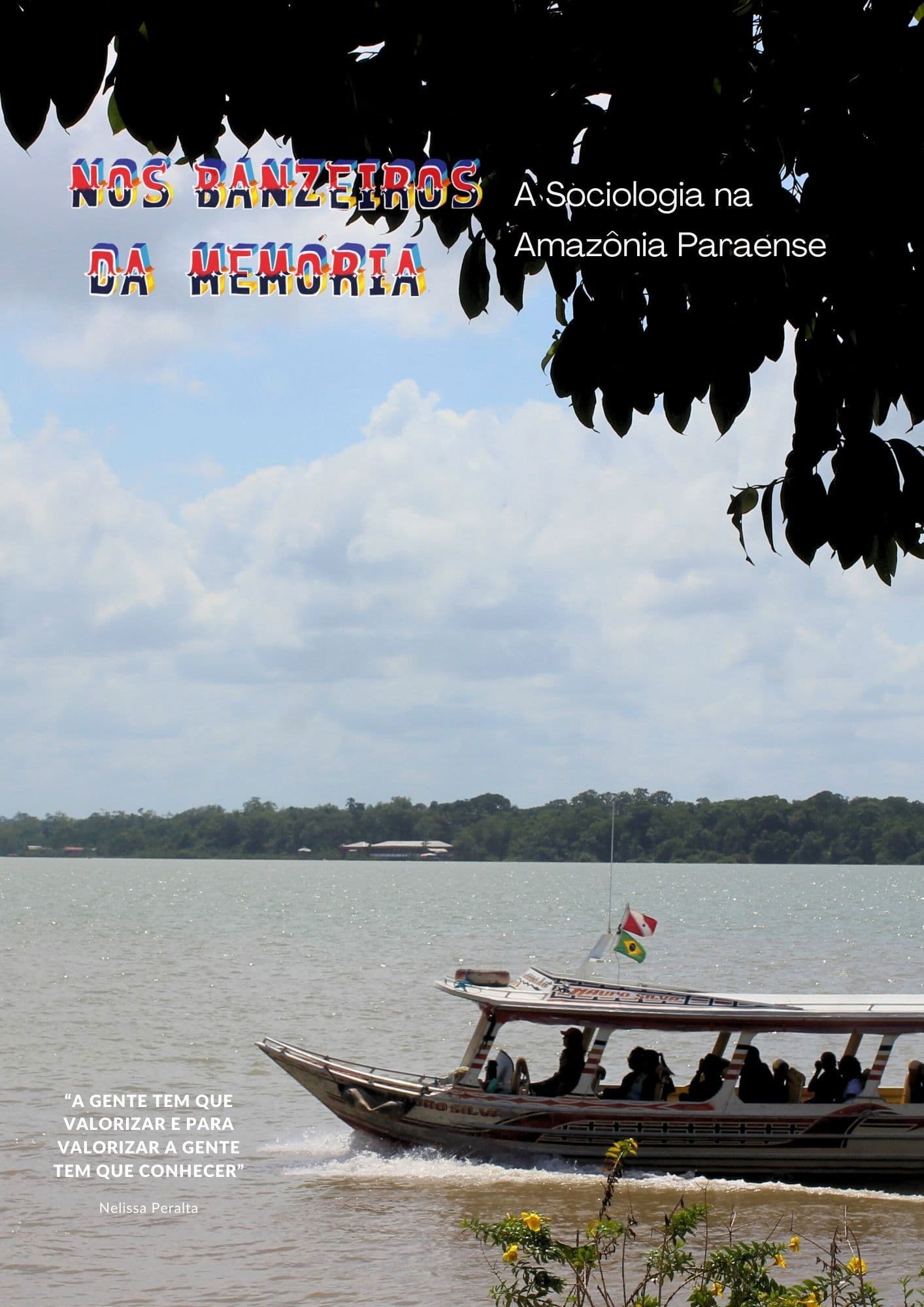 Nos banzeiros da Memória: A sociologia na  Amazônia Paraense