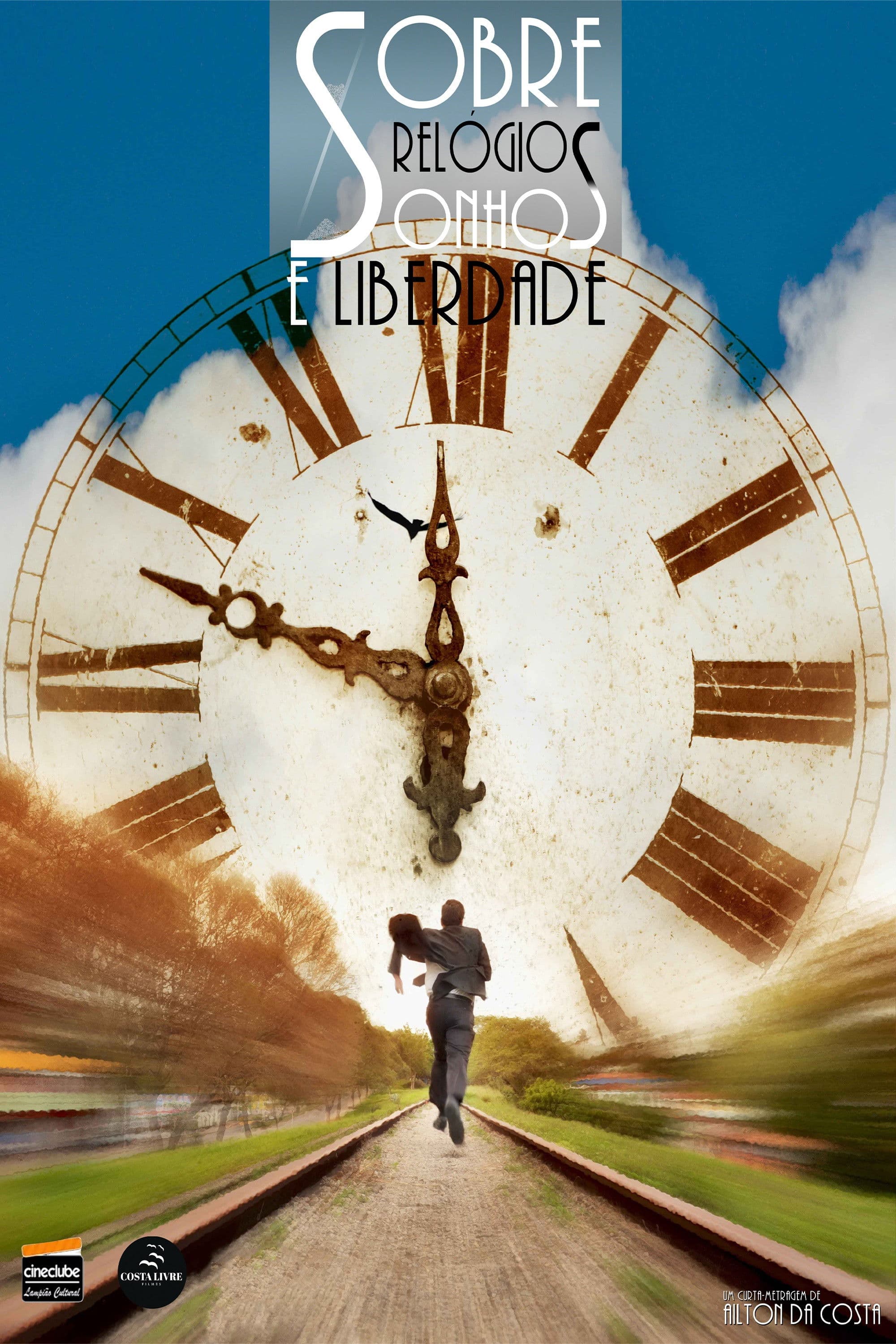 About Watches, Dreams and Freedom