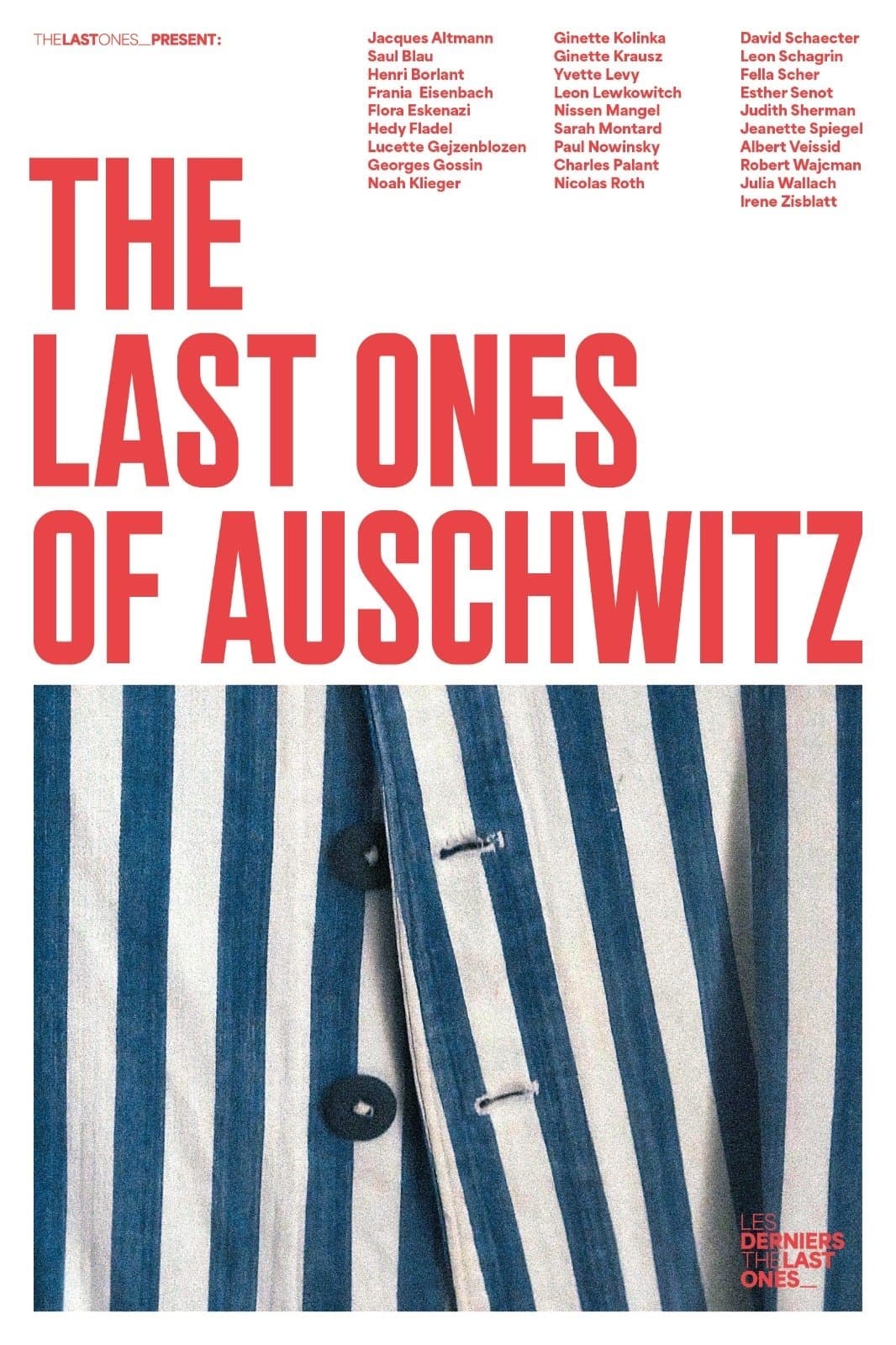 The Last Ones of Auschwitz
