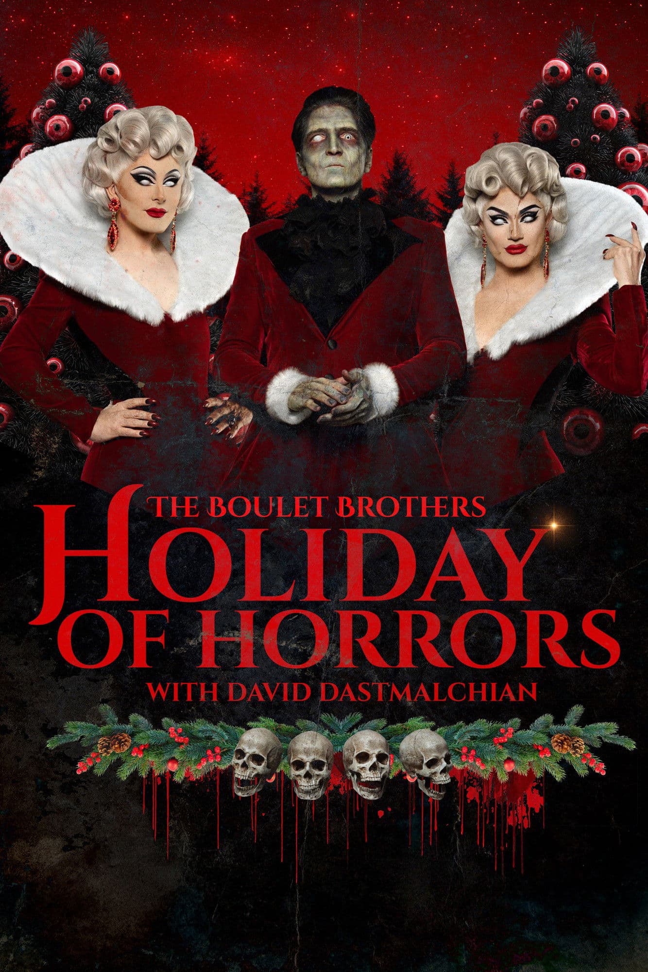 The Boulet Brothers' Holiday of Horrors