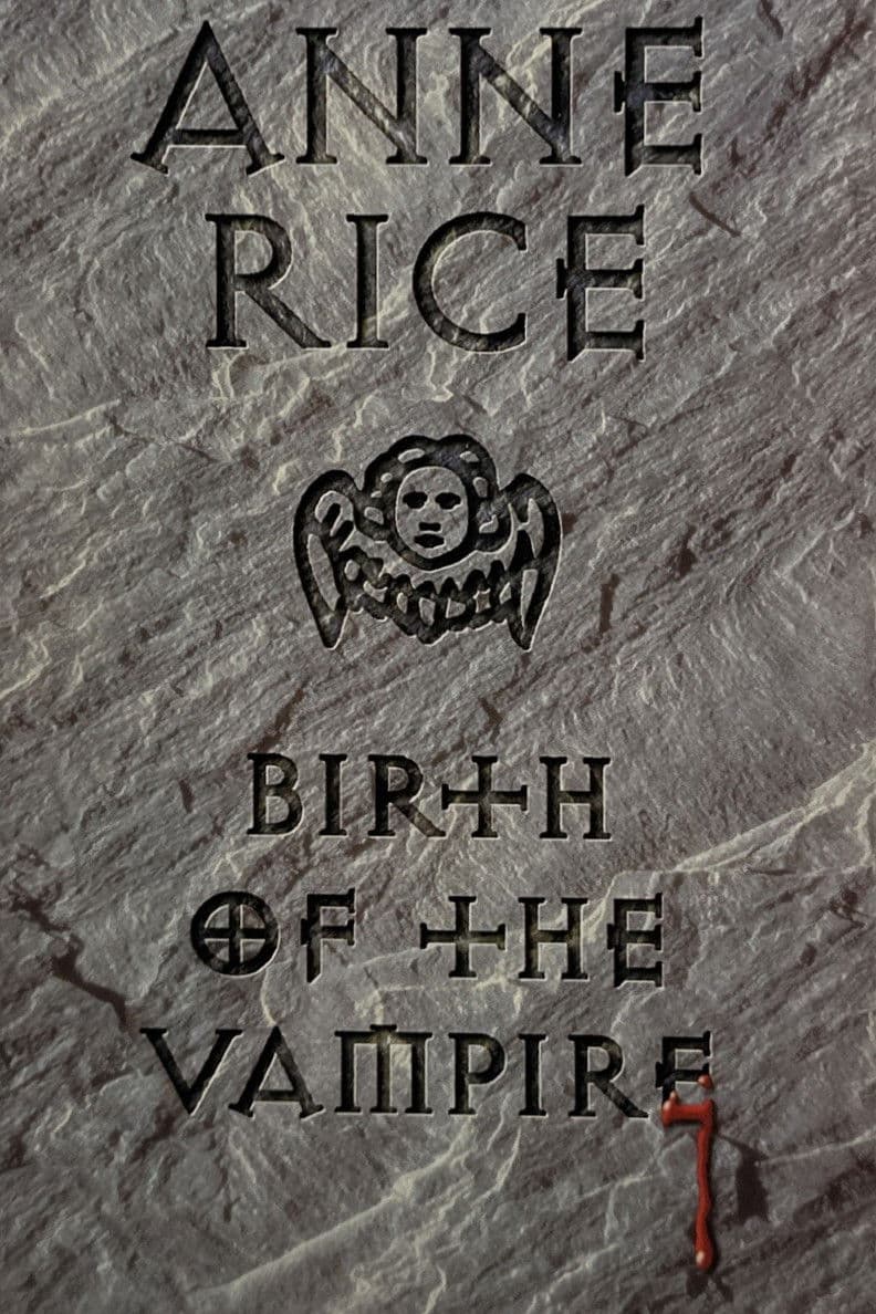 Anne Rice: Birth of the Vampire