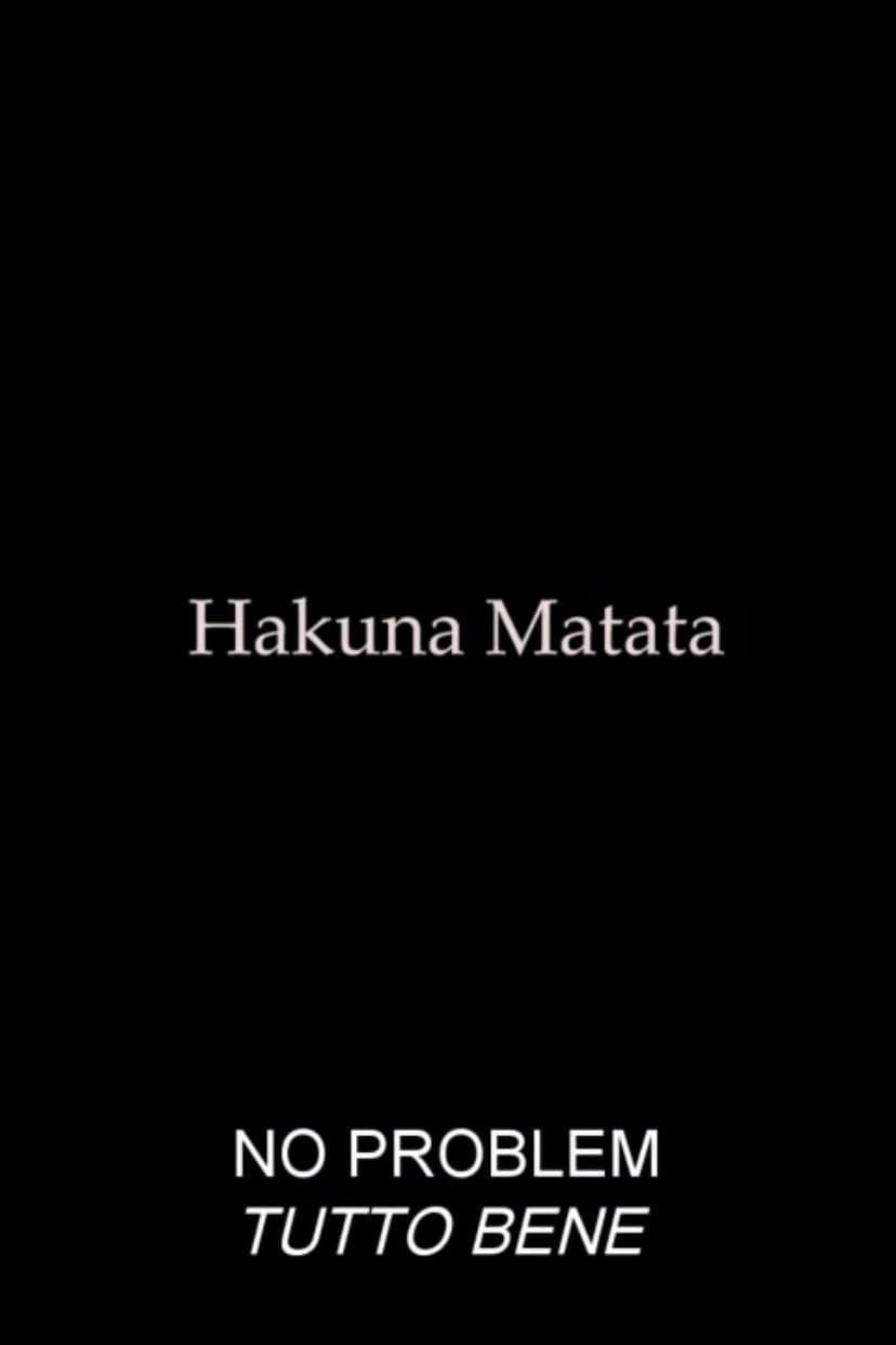 Hakuna Matata