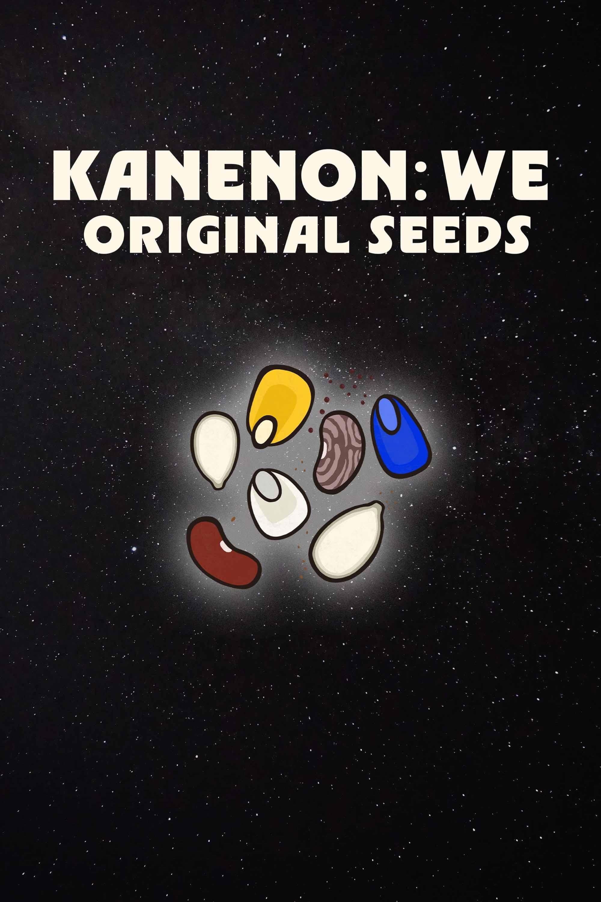 Kanenon:we - Original Seeds