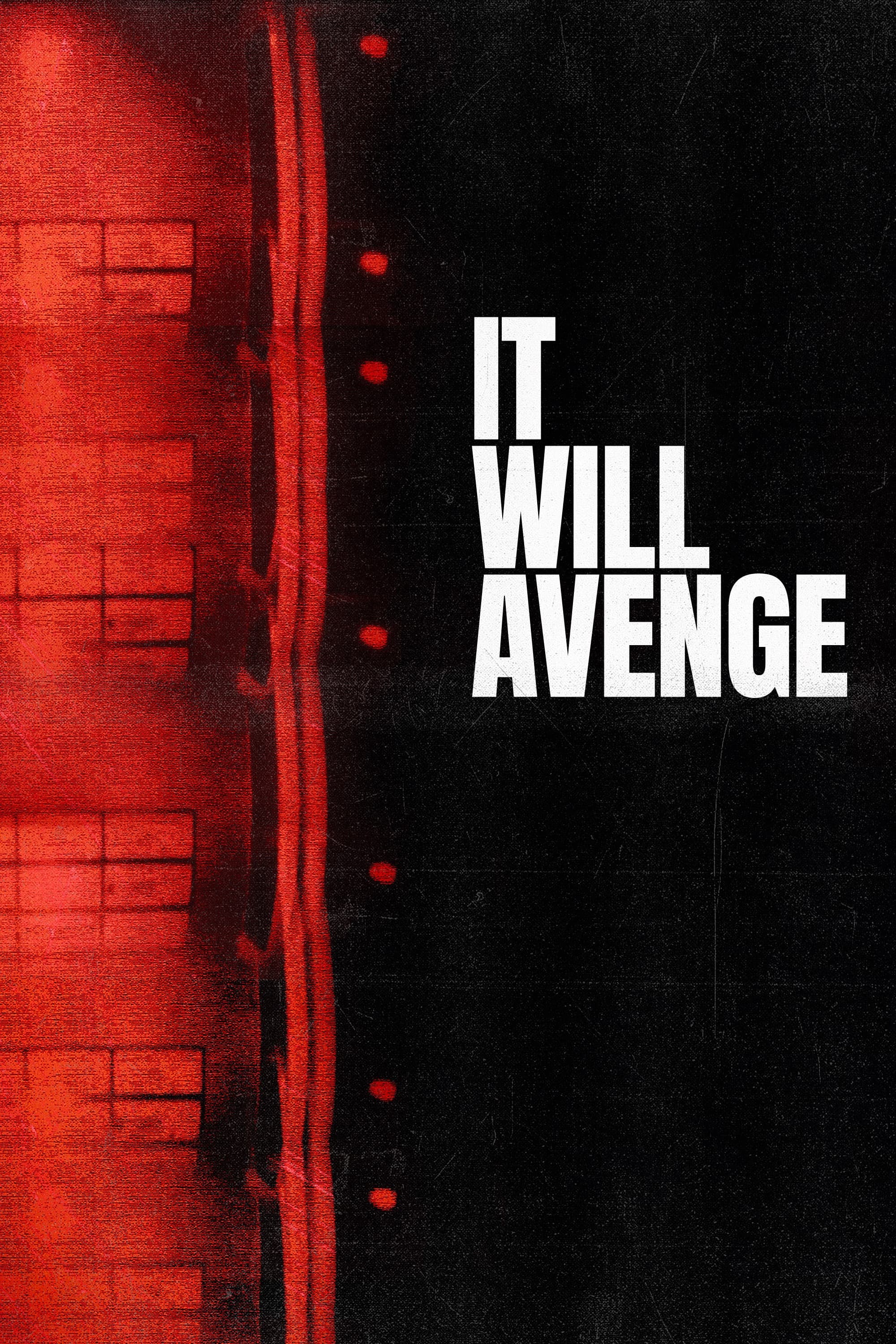 It Will Avenge