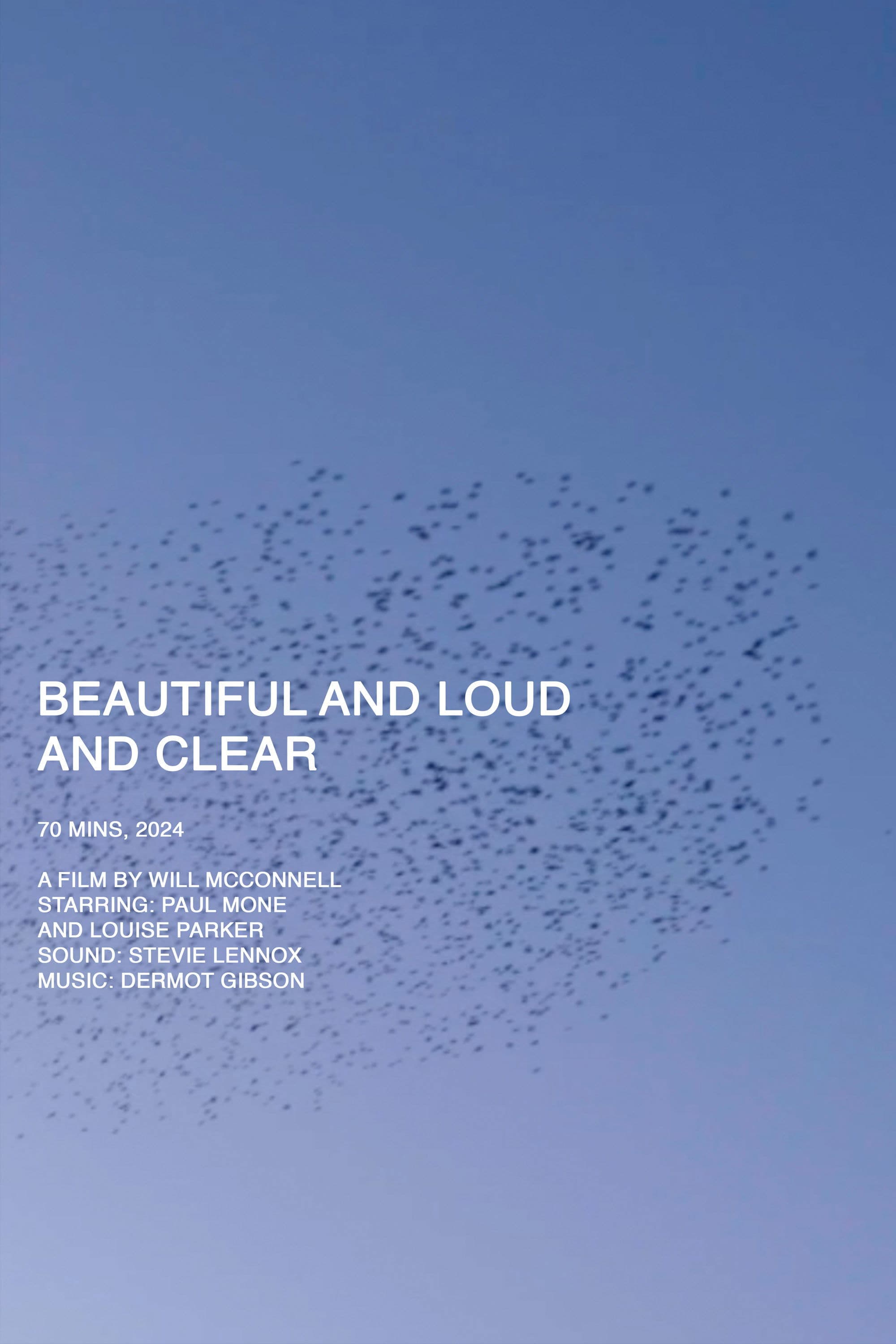 Beautiful and Loud and Clear