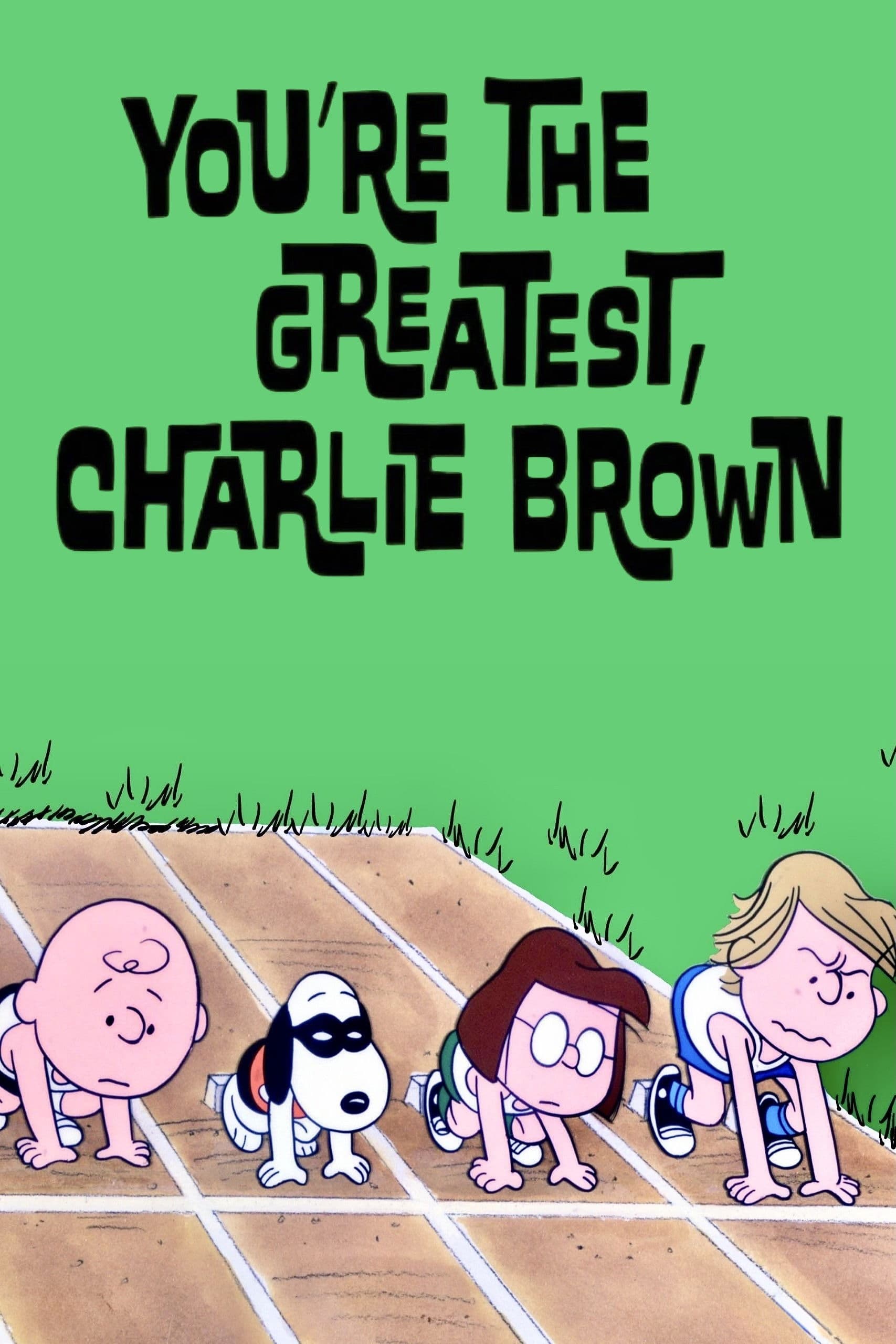 You're the Greatest, Charlie Brown