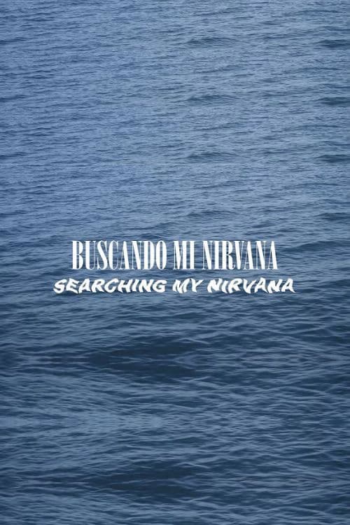 BUSCANDO MI NIRVANA