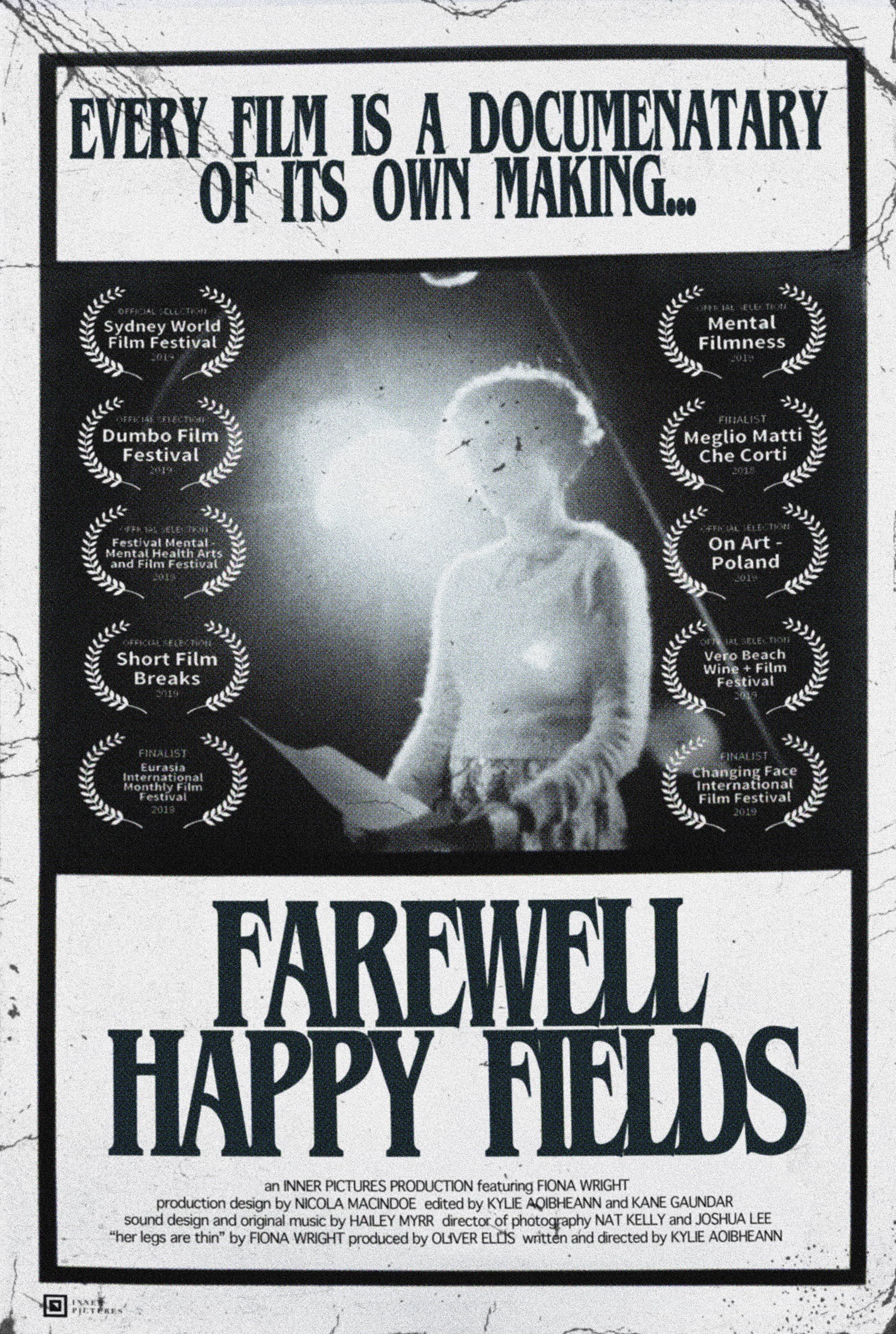 Farewell Happy Fields