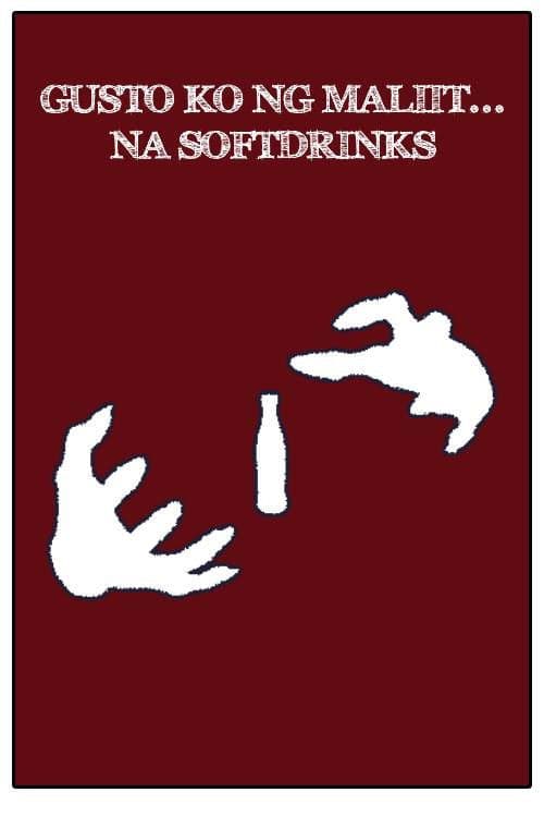 I Want a Little.. Soft Drink!