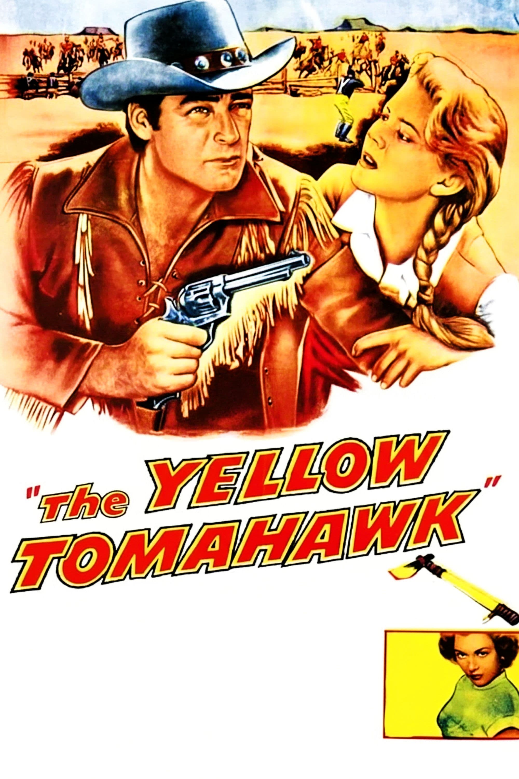 The Yellow Tomahawk