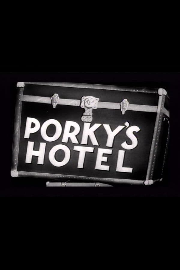 Porky's Hotel