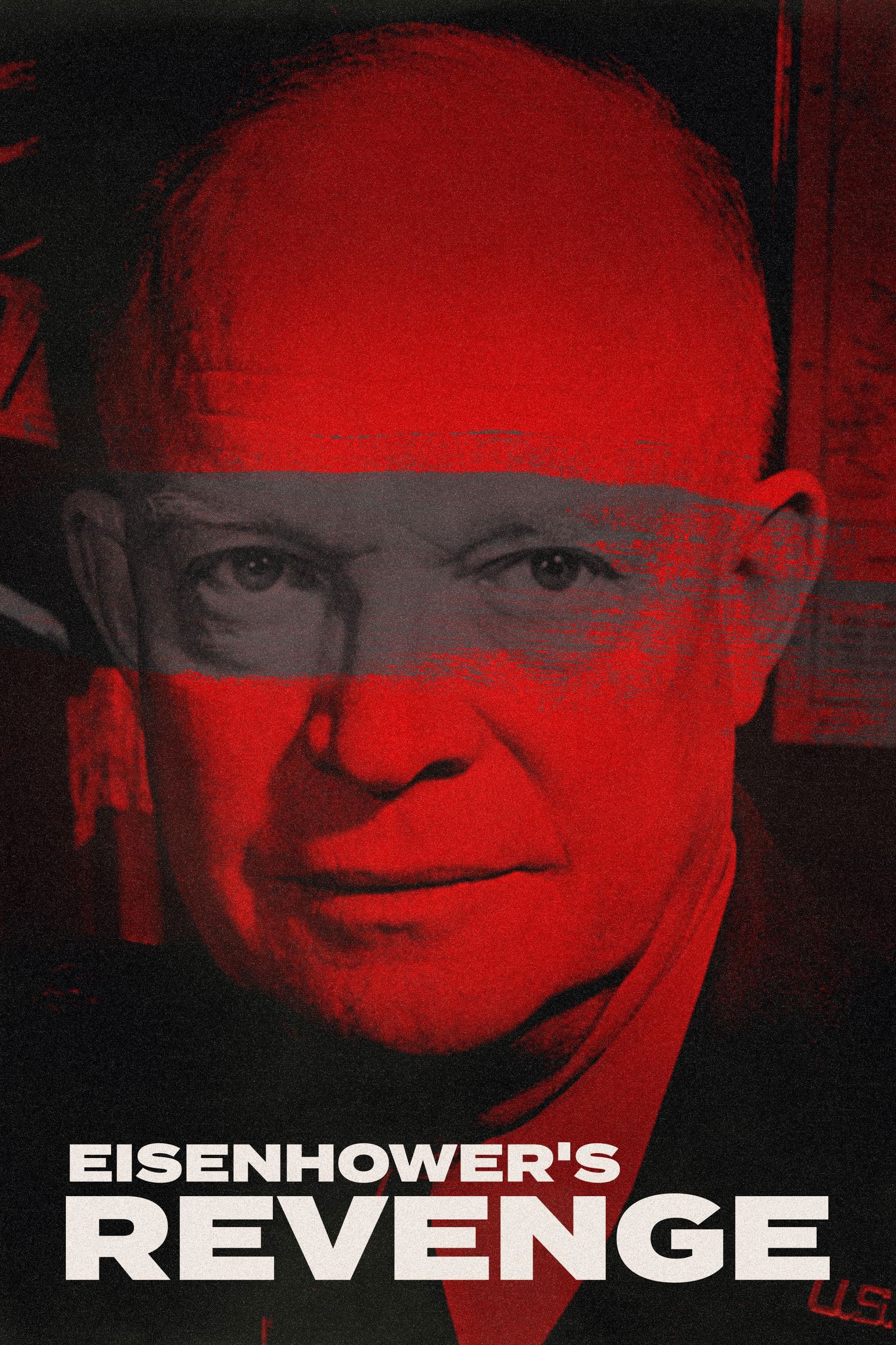 Eisenhower's Revenge