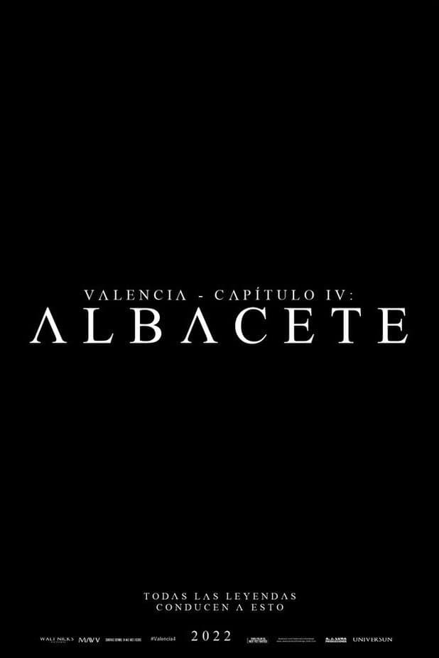 Valencia - Chapter IV: Albacete