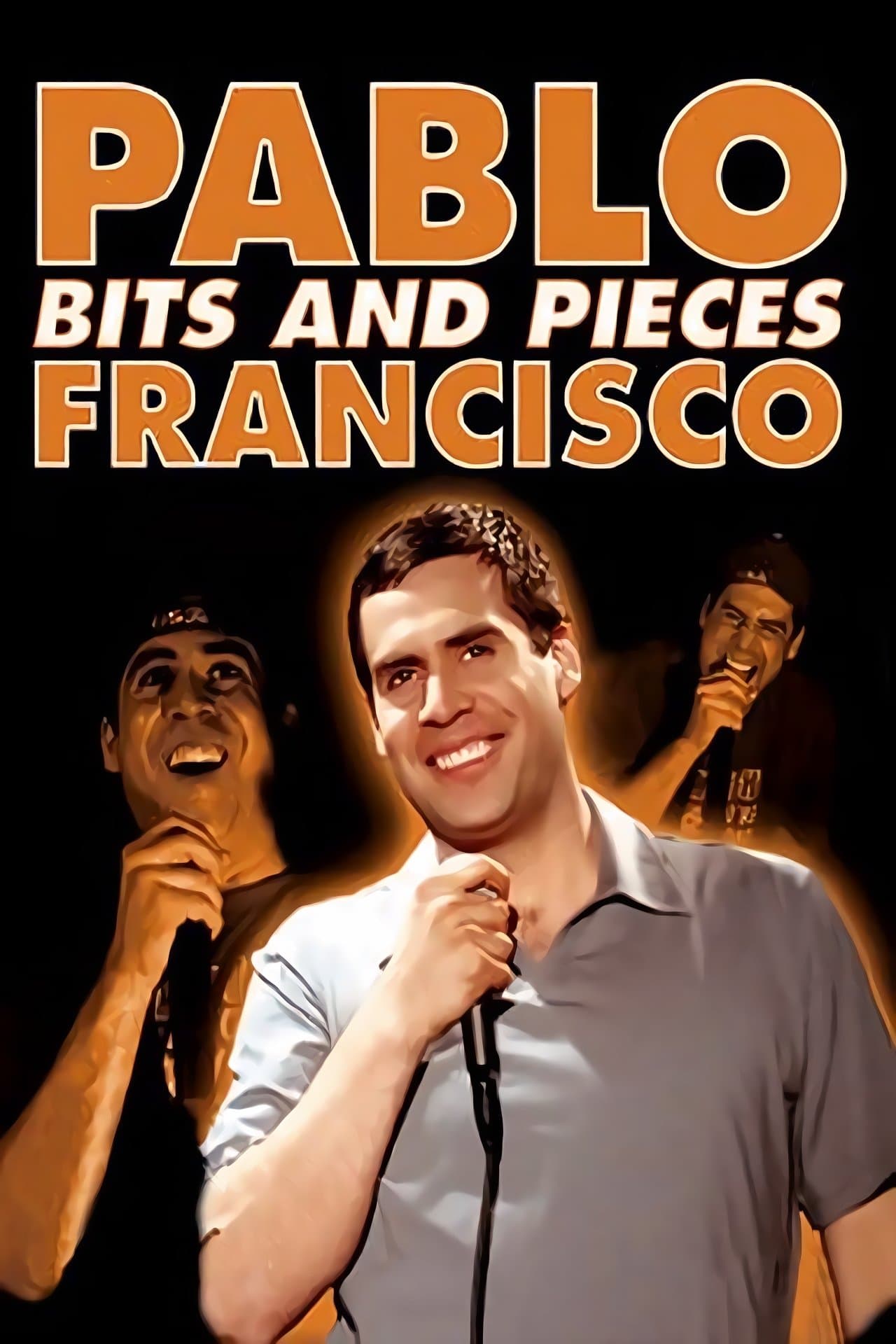 Pablo Francisco: Bits and Pieces
