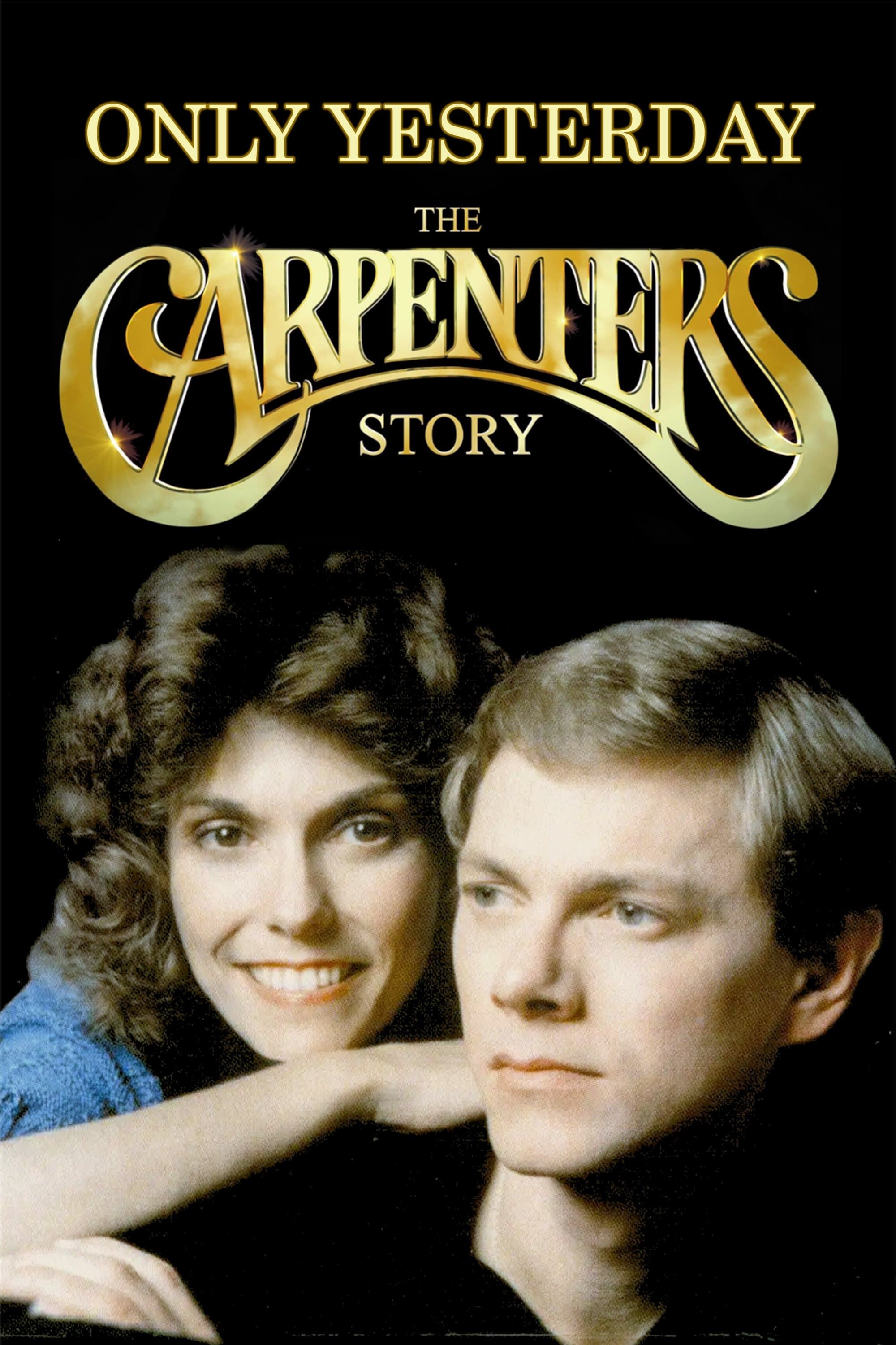 Only Yesterday: The Carpenters Story