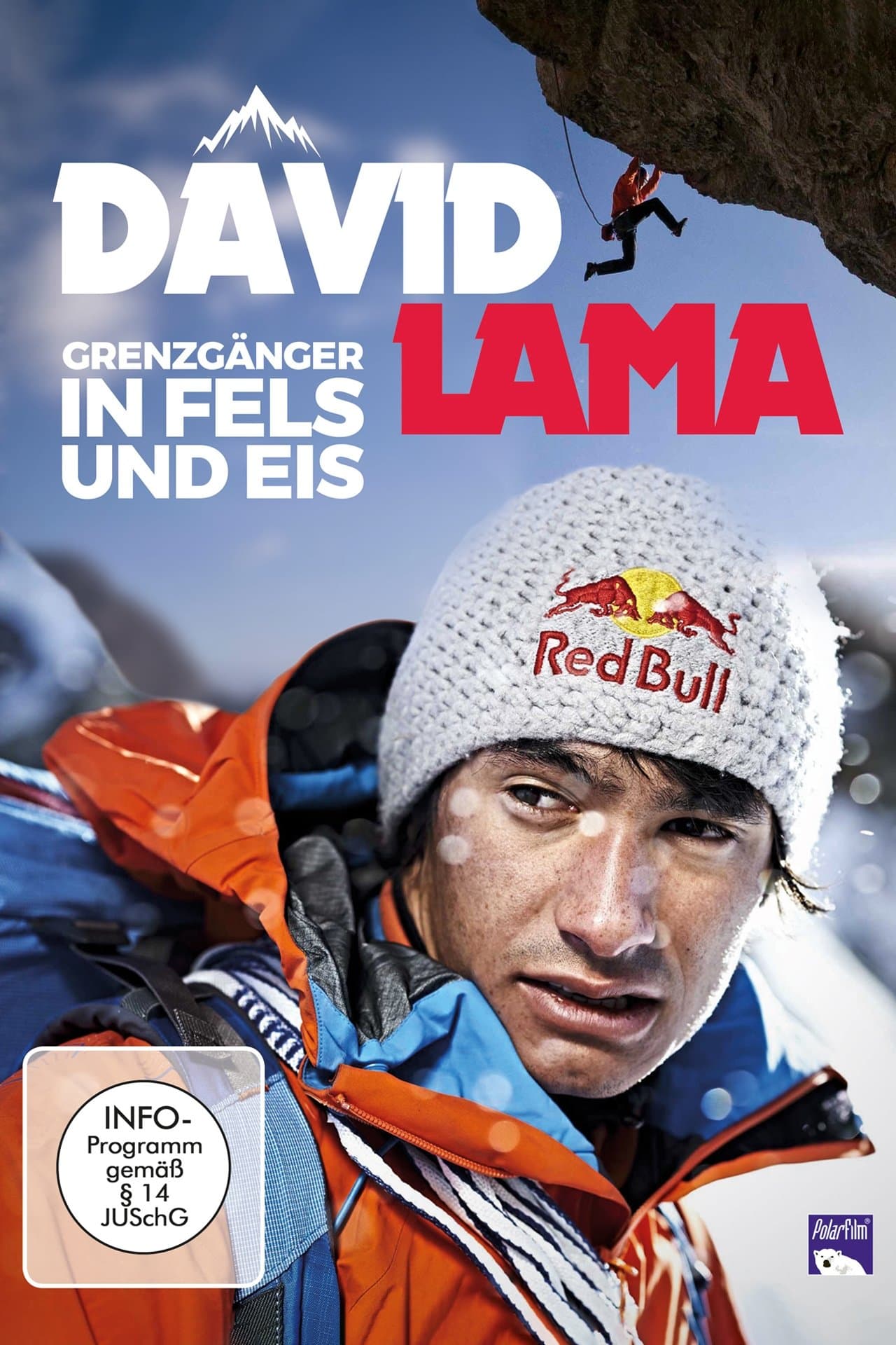 David Lama - Off Limits On Rock and Ice
