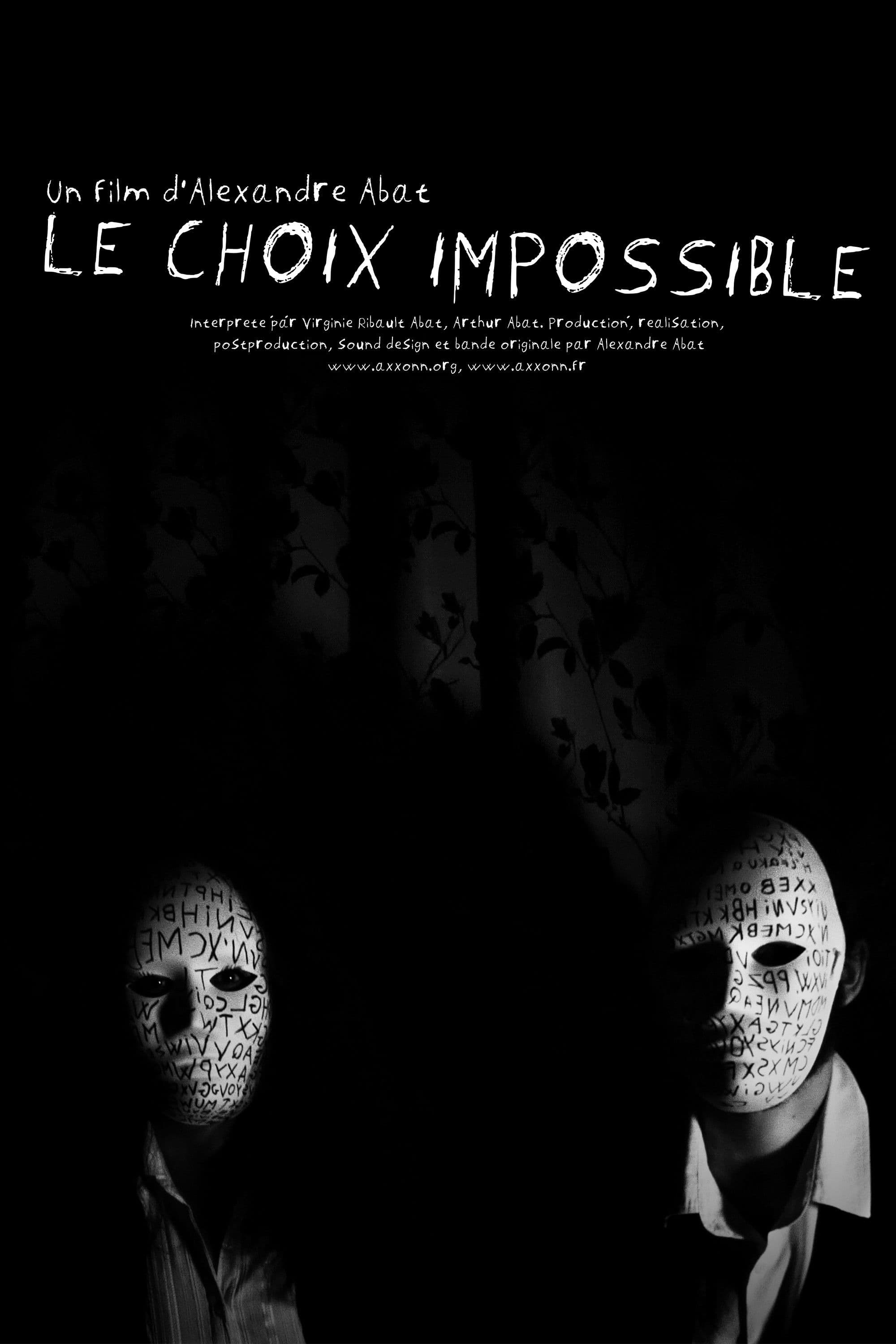 The Impossible Choice