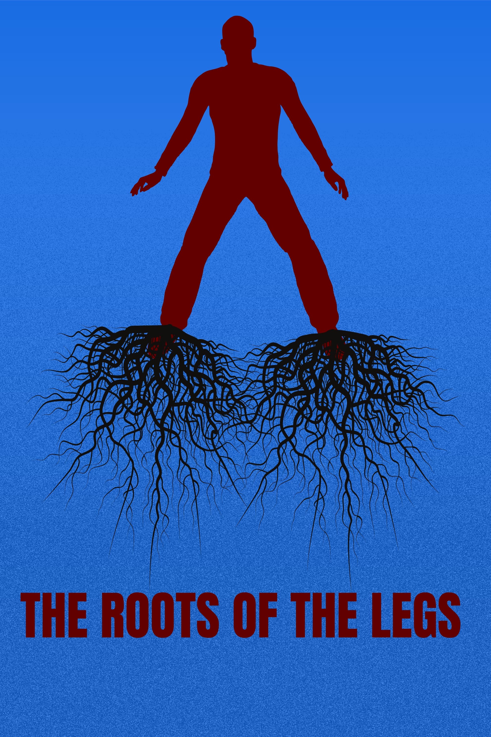 THE ROOTS OF THE LEGS