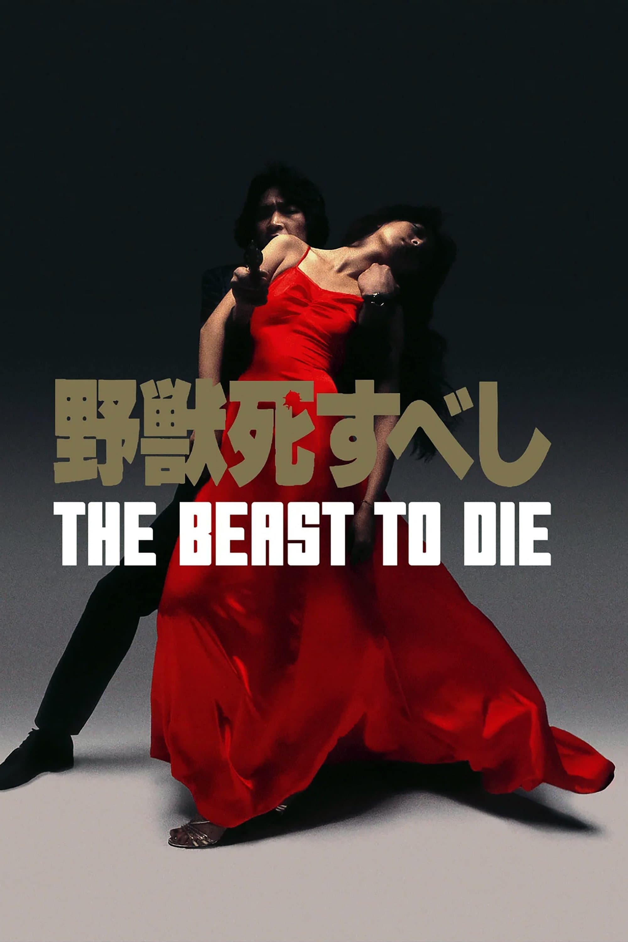 The Beast to Die