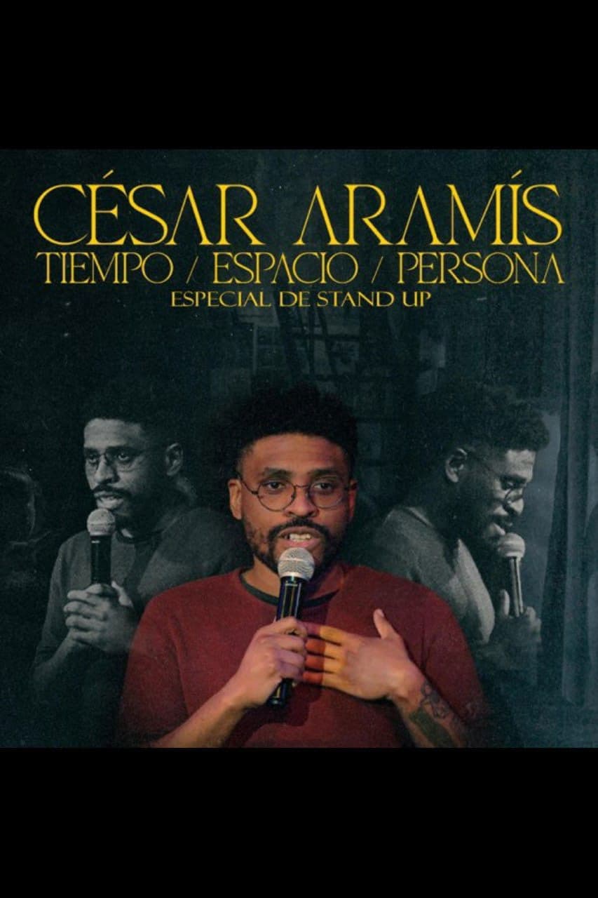 Tiempo, Espacio, Persona - César Aramís