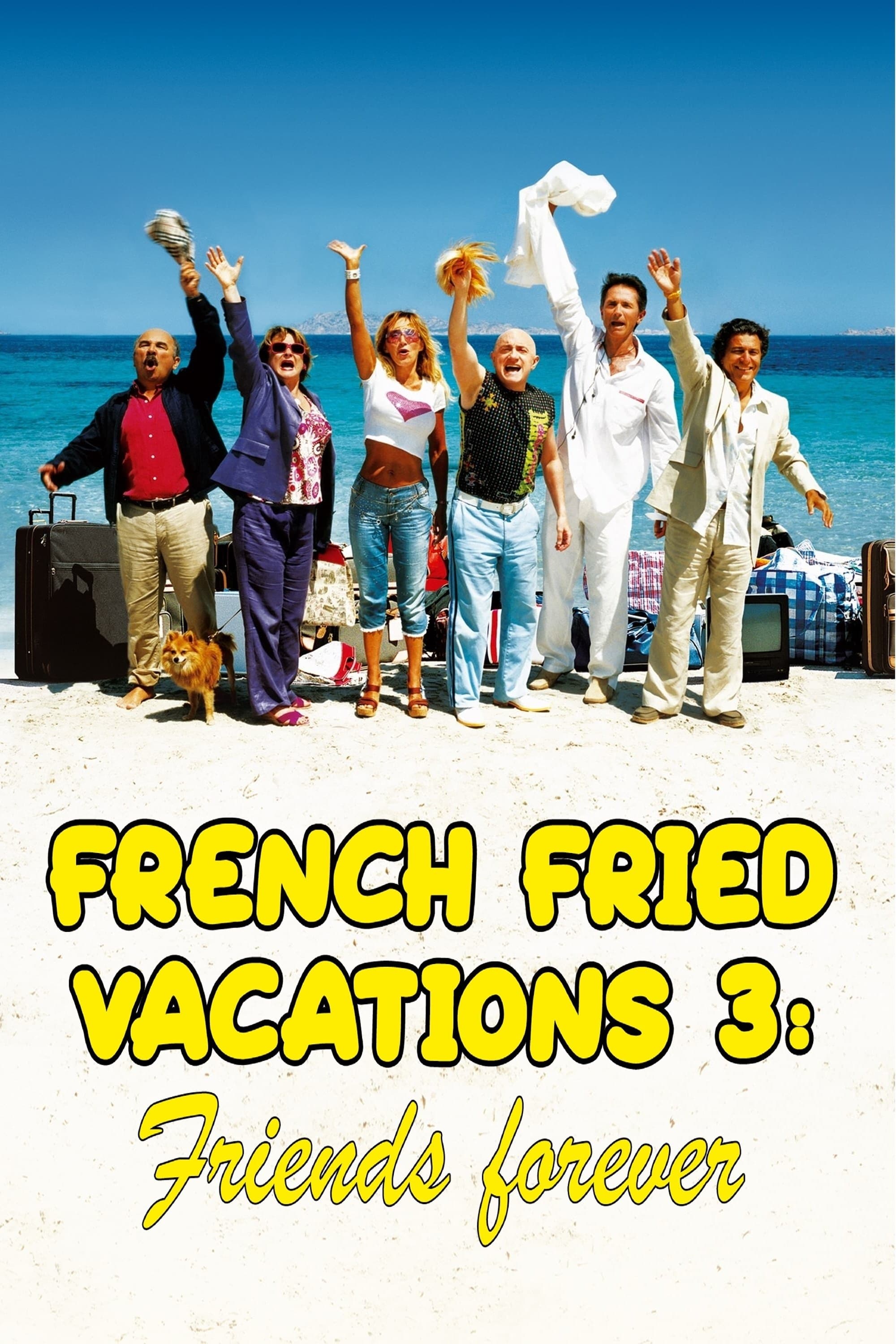 French Fried Vacations 3: Friends Forever
