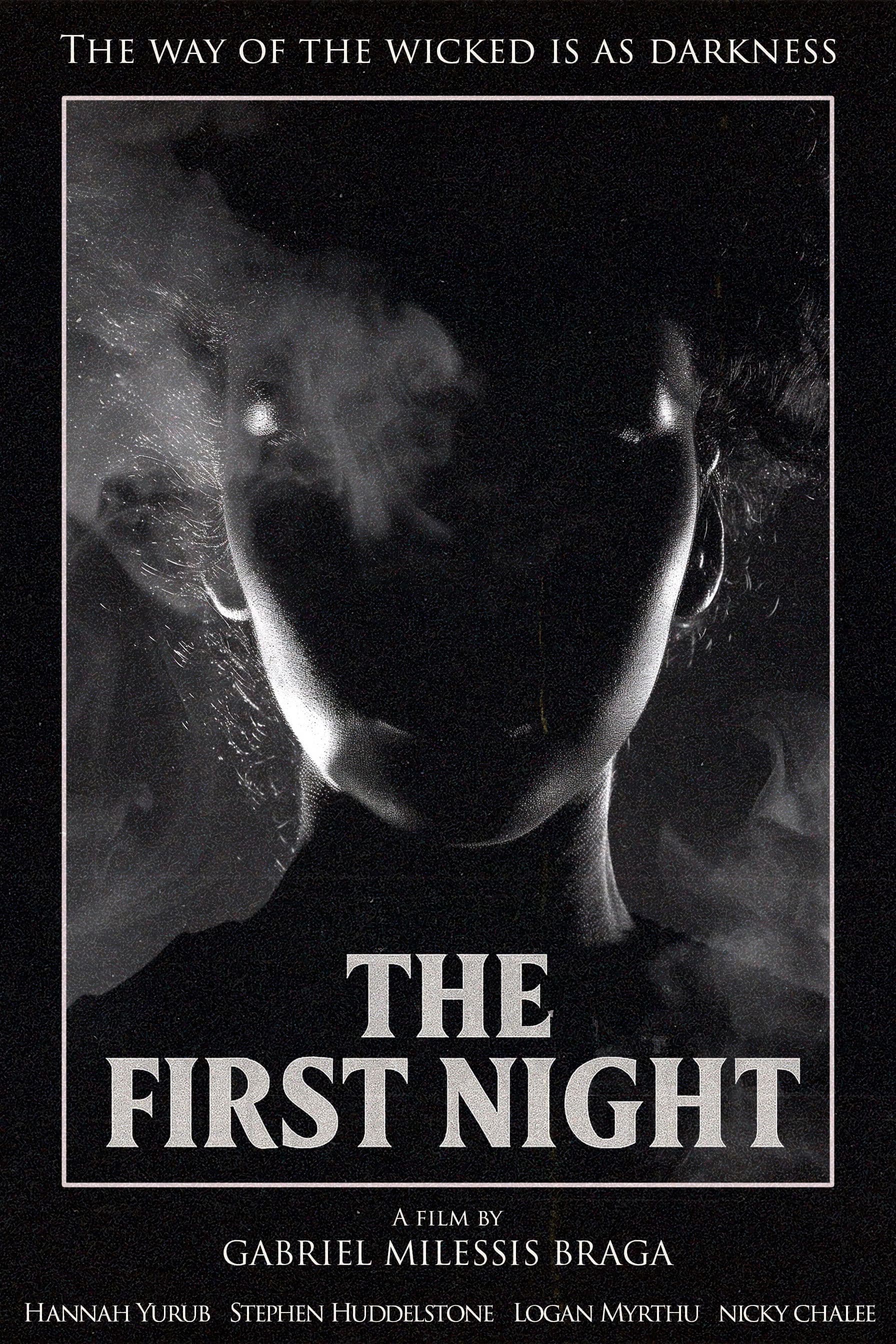 The First Night