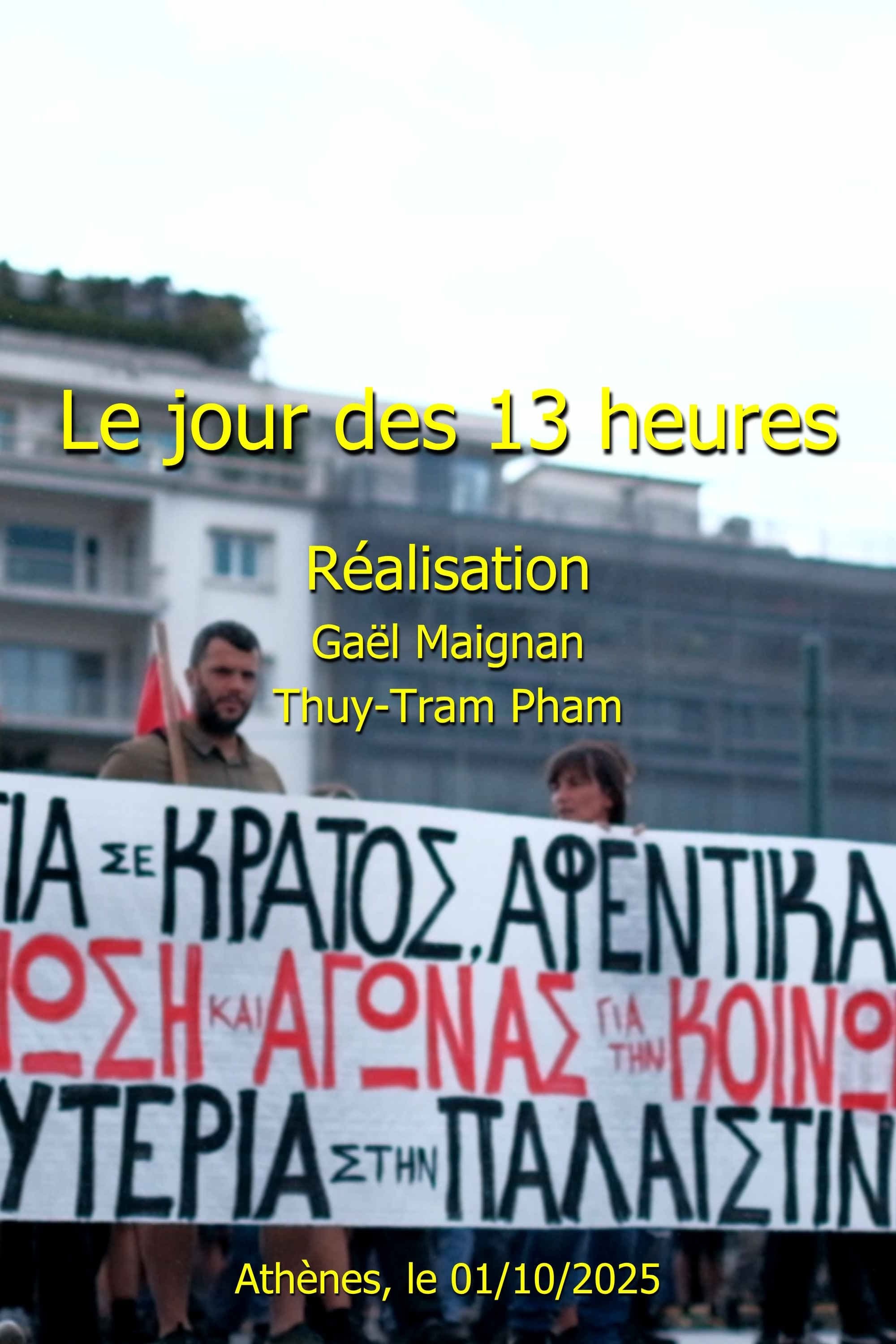 Le jours des 13 heures