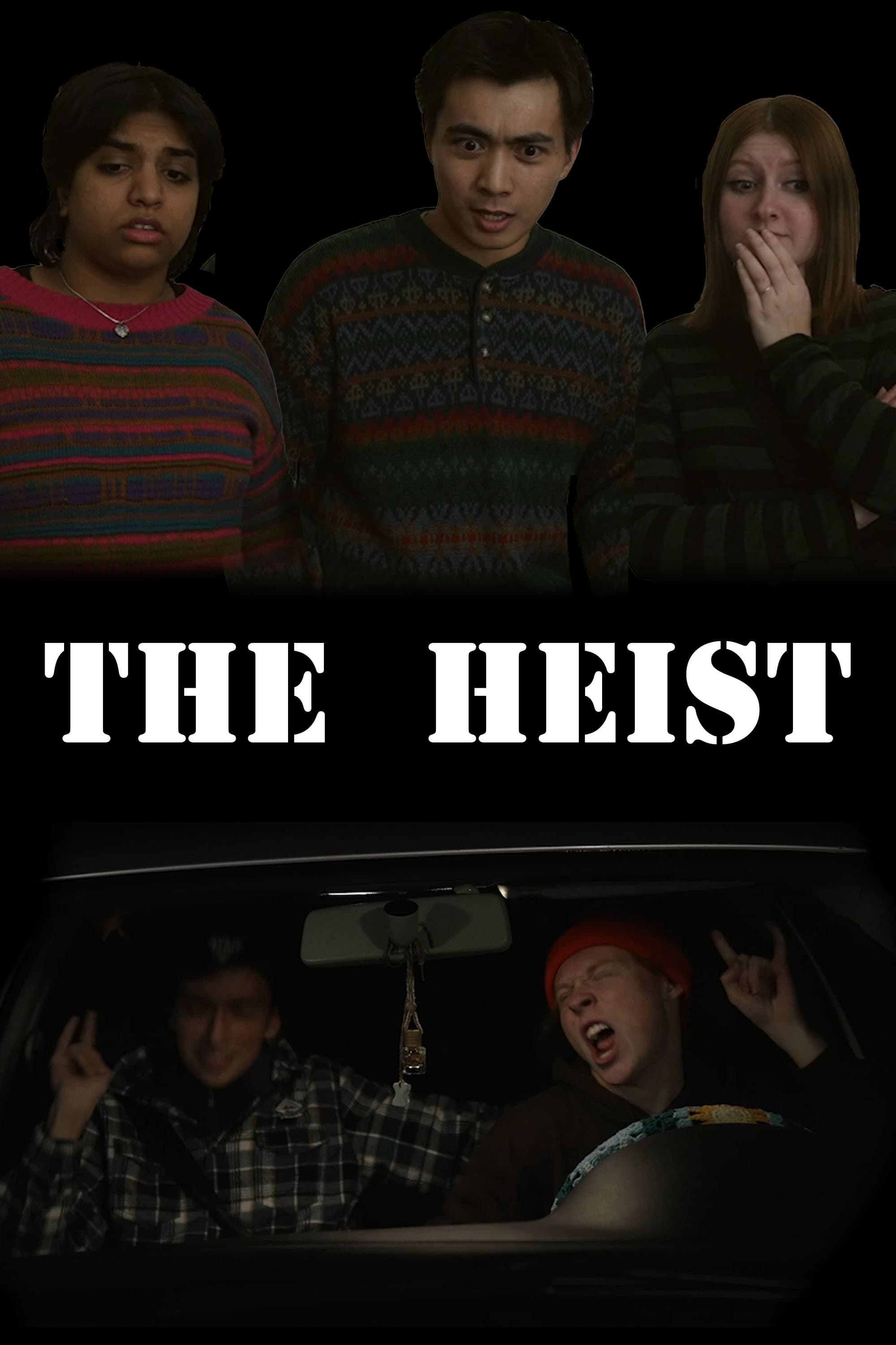 The Heist