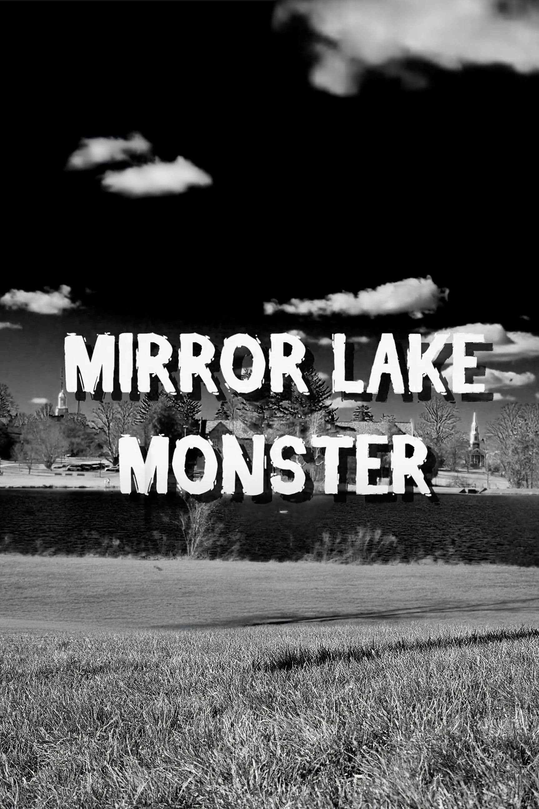 Mirror Lake Monster