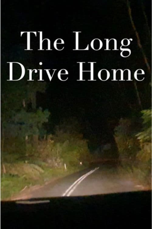 The Long Drive Home