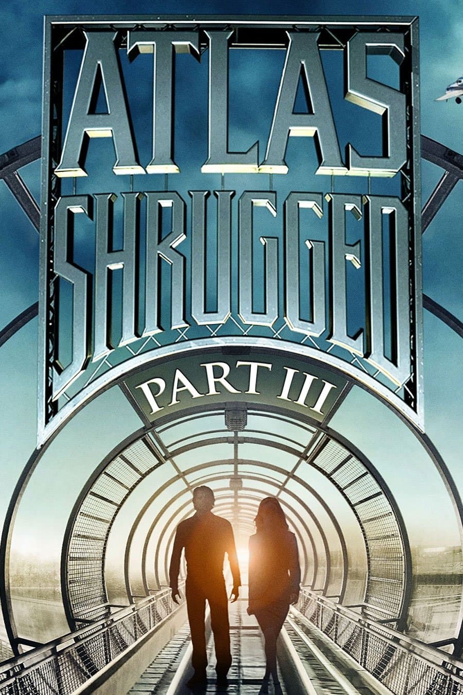 Atlas Shrugged: Part III