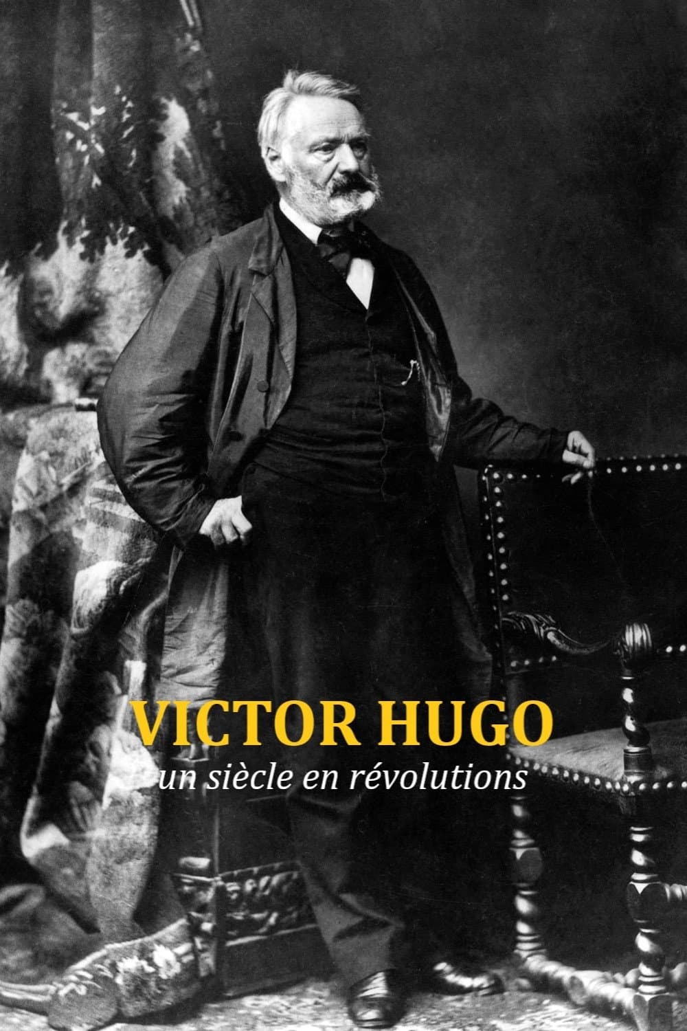 Victor Hugo, un siècle en révolutions