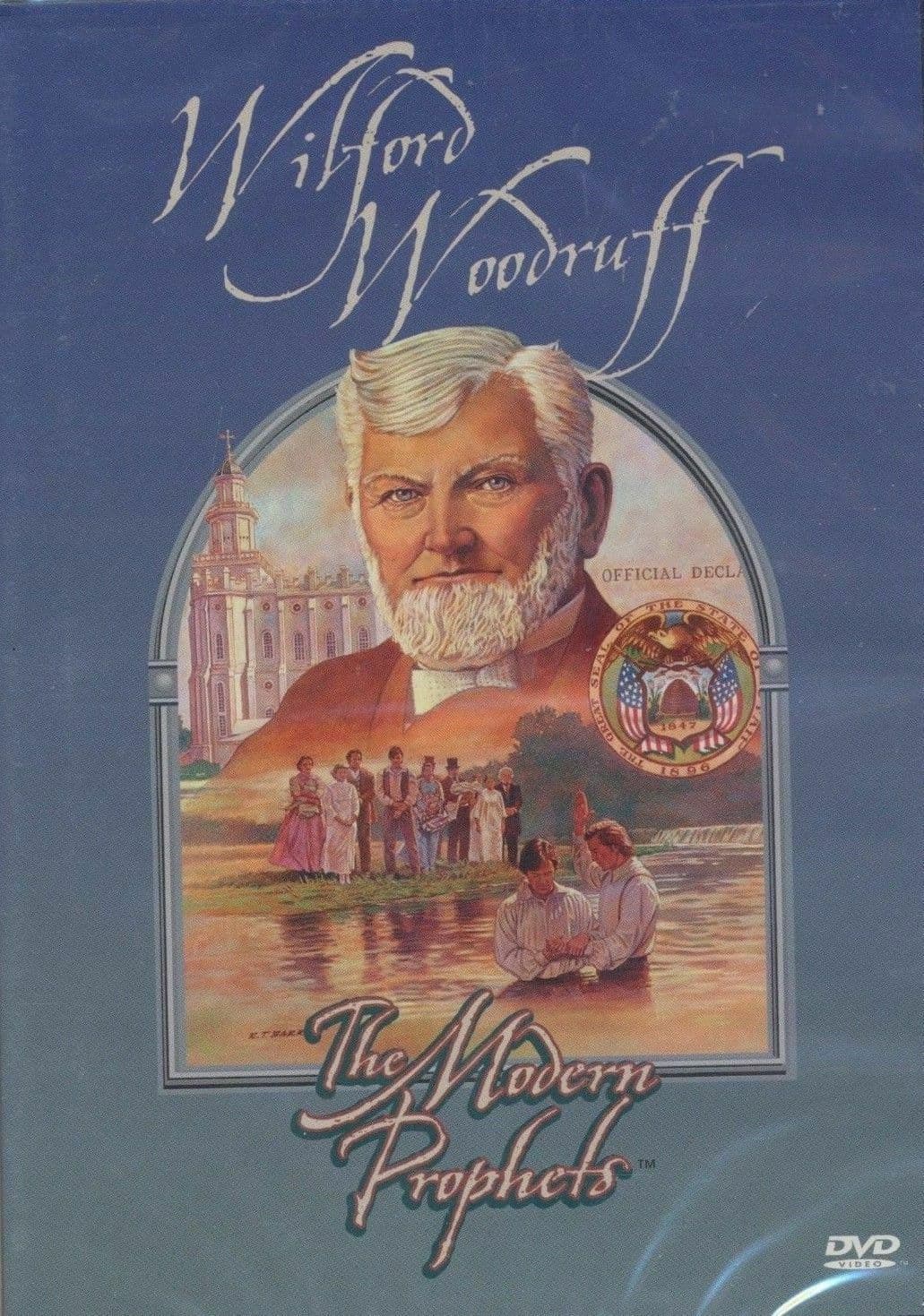 Wilford Woodruff: The Modern Prophets