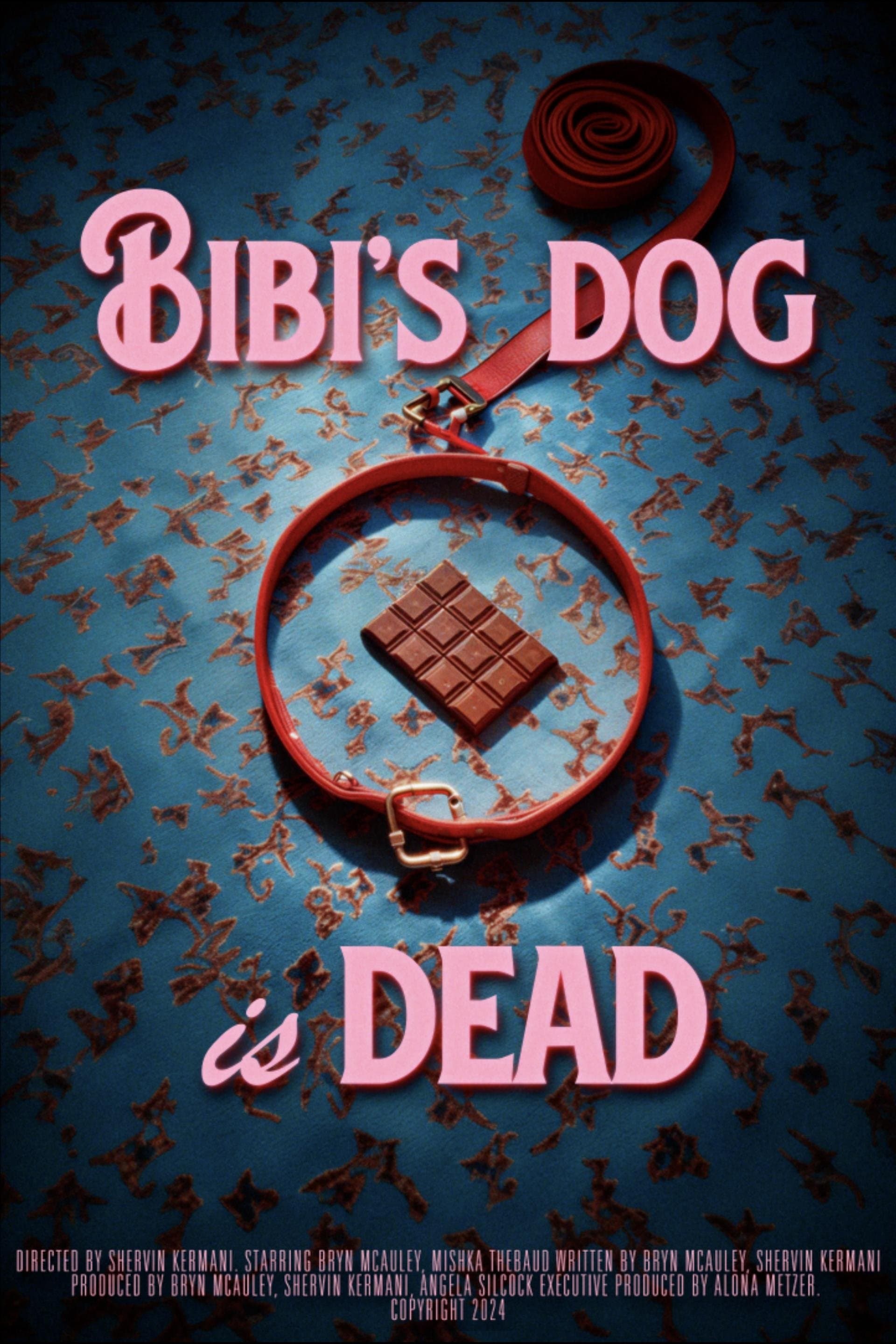 Bibi's Dog is Dead
