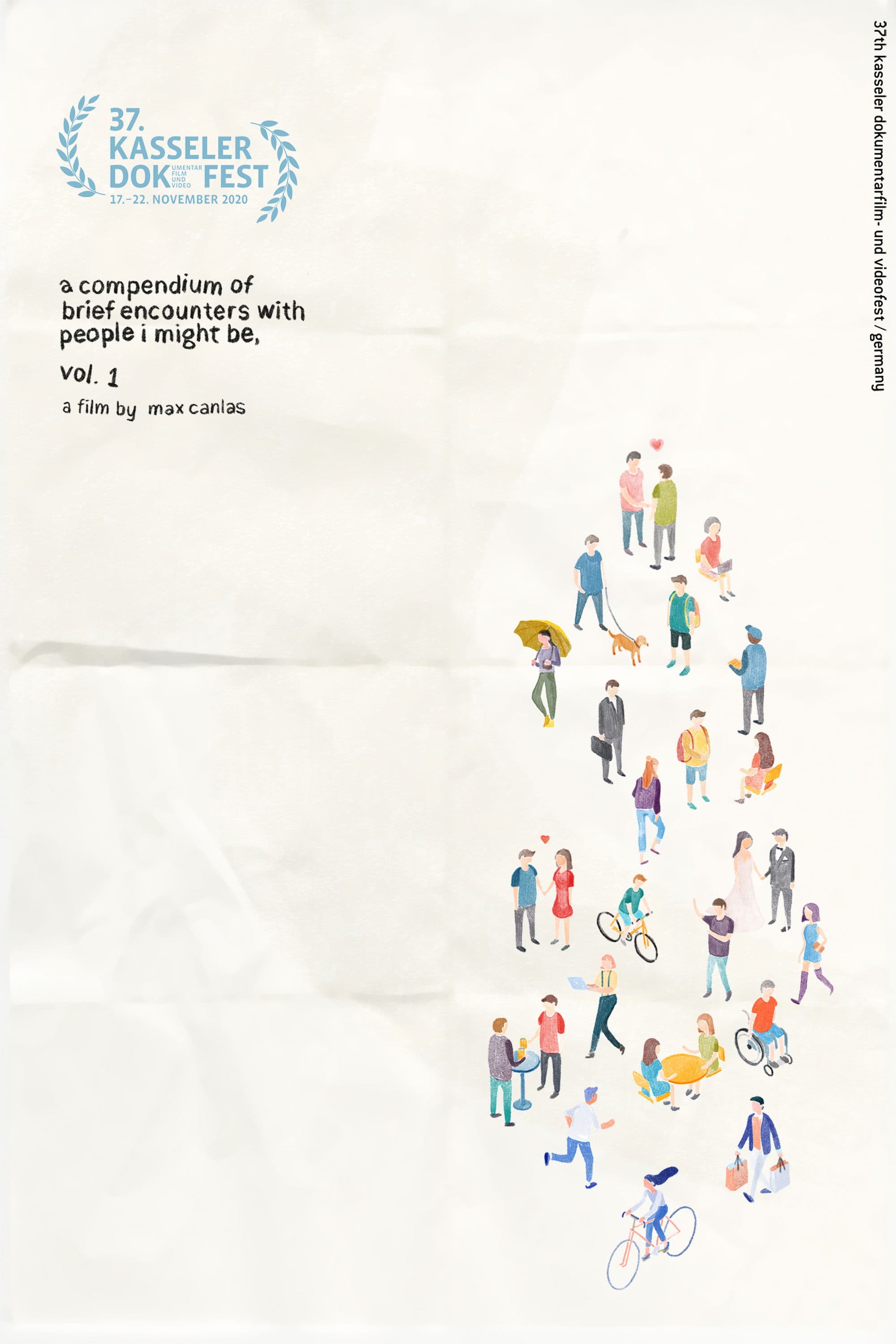 A Compendium of Brief Encounters with People I Might Be, Vol. 1